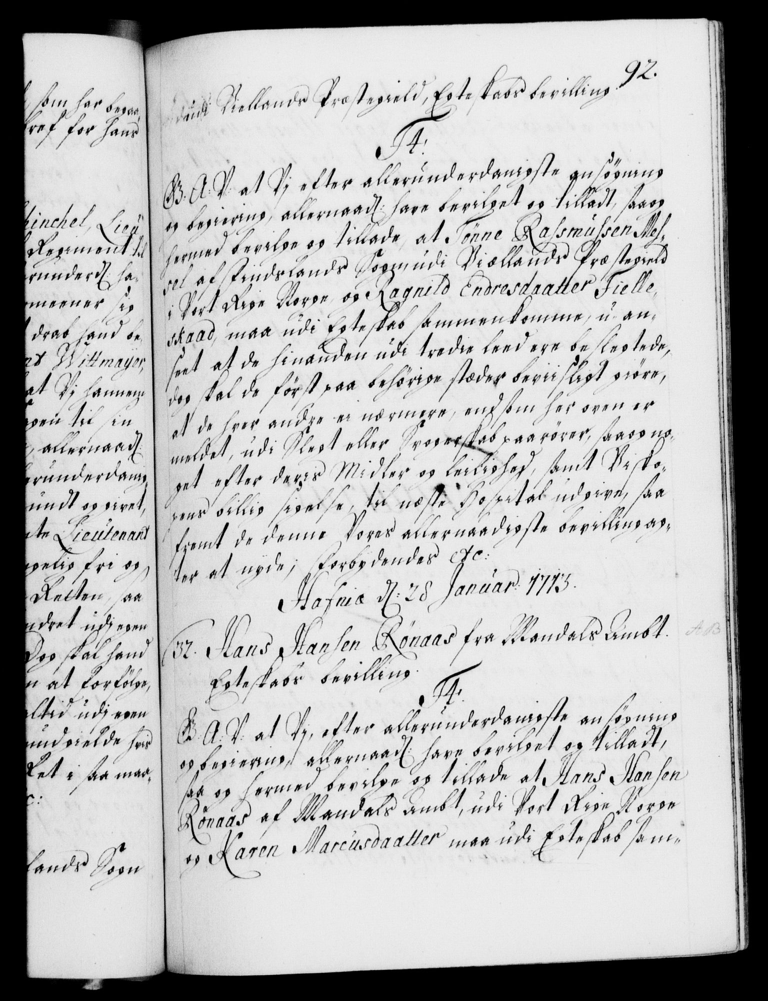 Danske Kanselli 1572-1799, RA/EA-3023/F/Fc/Fca/Fcaa/L0021: Norske registre, 1712-1715, p. 92a