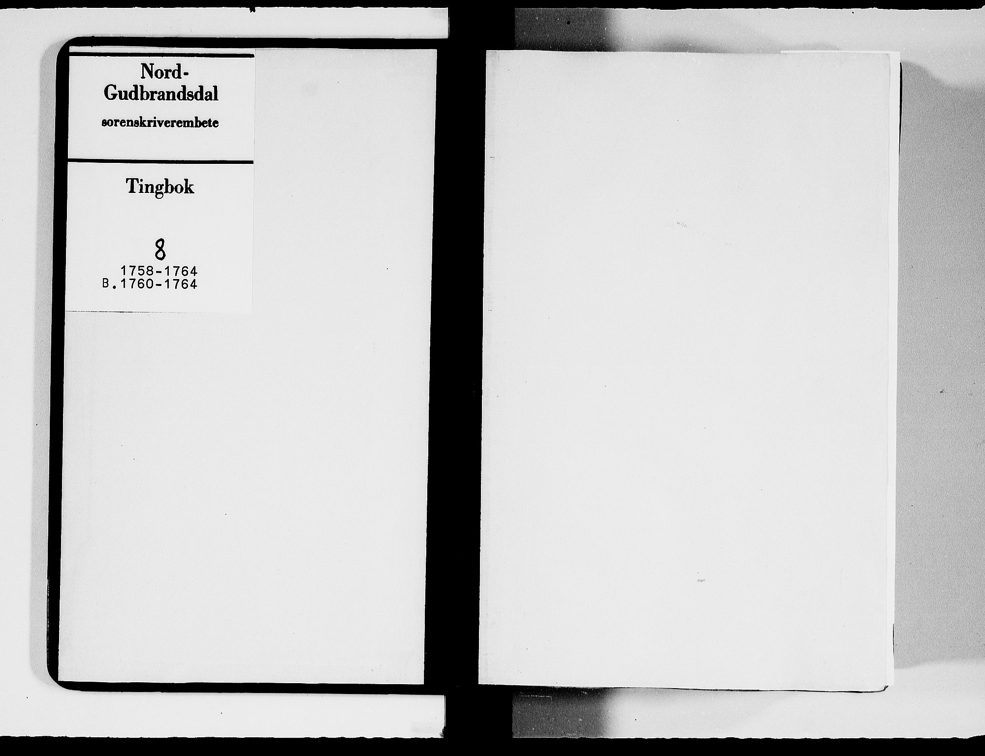 Nord-Gudbrandsdal tingrett, AV/SAH-TING-002/G/Gb/L0008b: Tingbok, 1760-1764