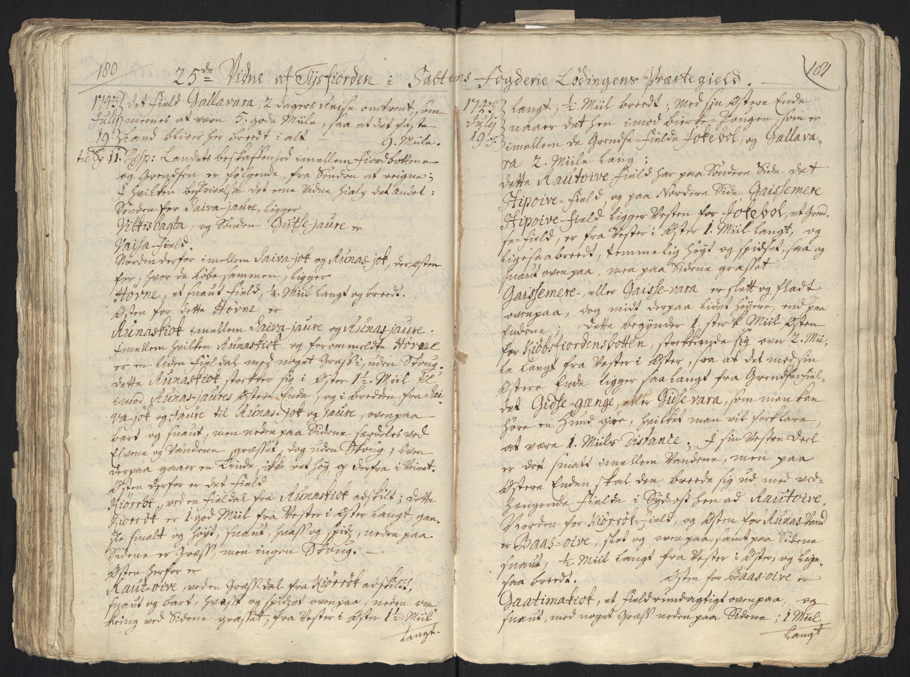 Danske Kanselli, Grensearkivet, AV/RA-EA-4062/F/L0011a/0001: Volum XXIII-XXVIa / Vol. XXIII: Major Schnitlers grenseeksaminasjonsprotokoll, 3. bind, 1743, p. 180-181