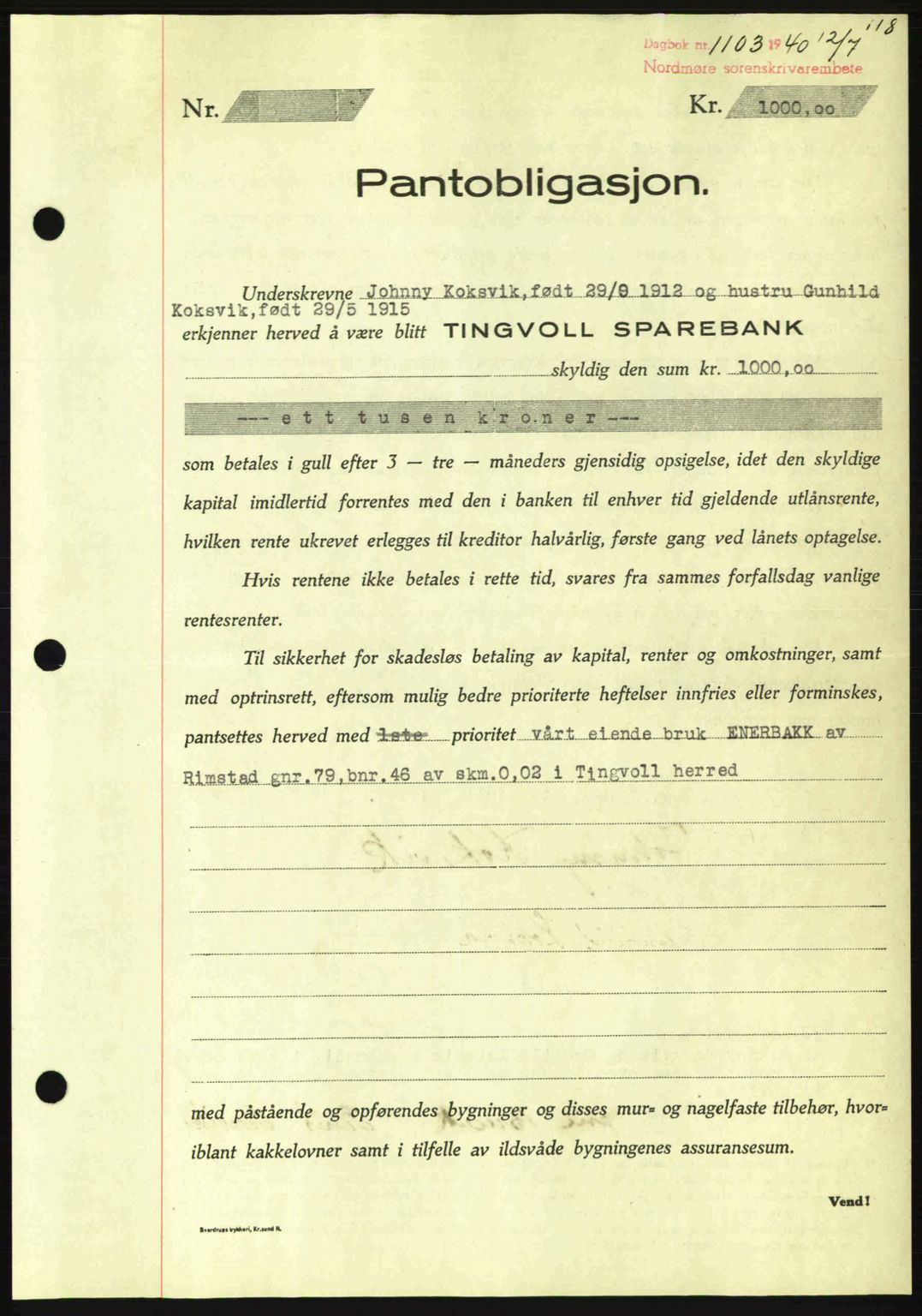 Nordmøre sorenskriveri, AV/SAT-A-4132/1/2/2Ca: Mortgage book no. B87, 1940-1941, Diary no: : 1103/1940