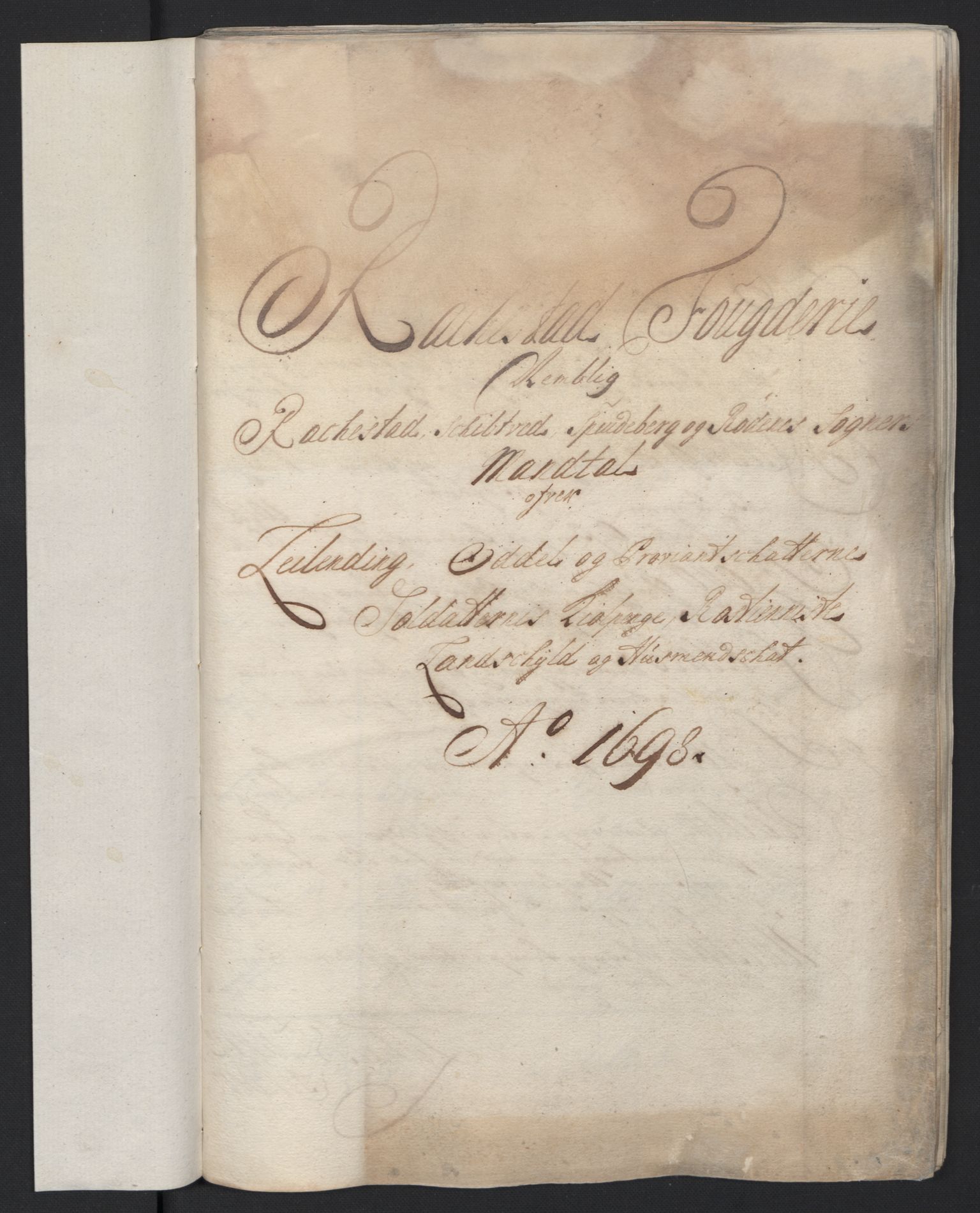 Rentekammeret inntil 1814, Reviderte regnskaper, Fogderegnskap, AV/RA-EA-4092/R07/L0288: Fogderegnskap Rakkestad, Heggen og Frøland, 1698, p. 59