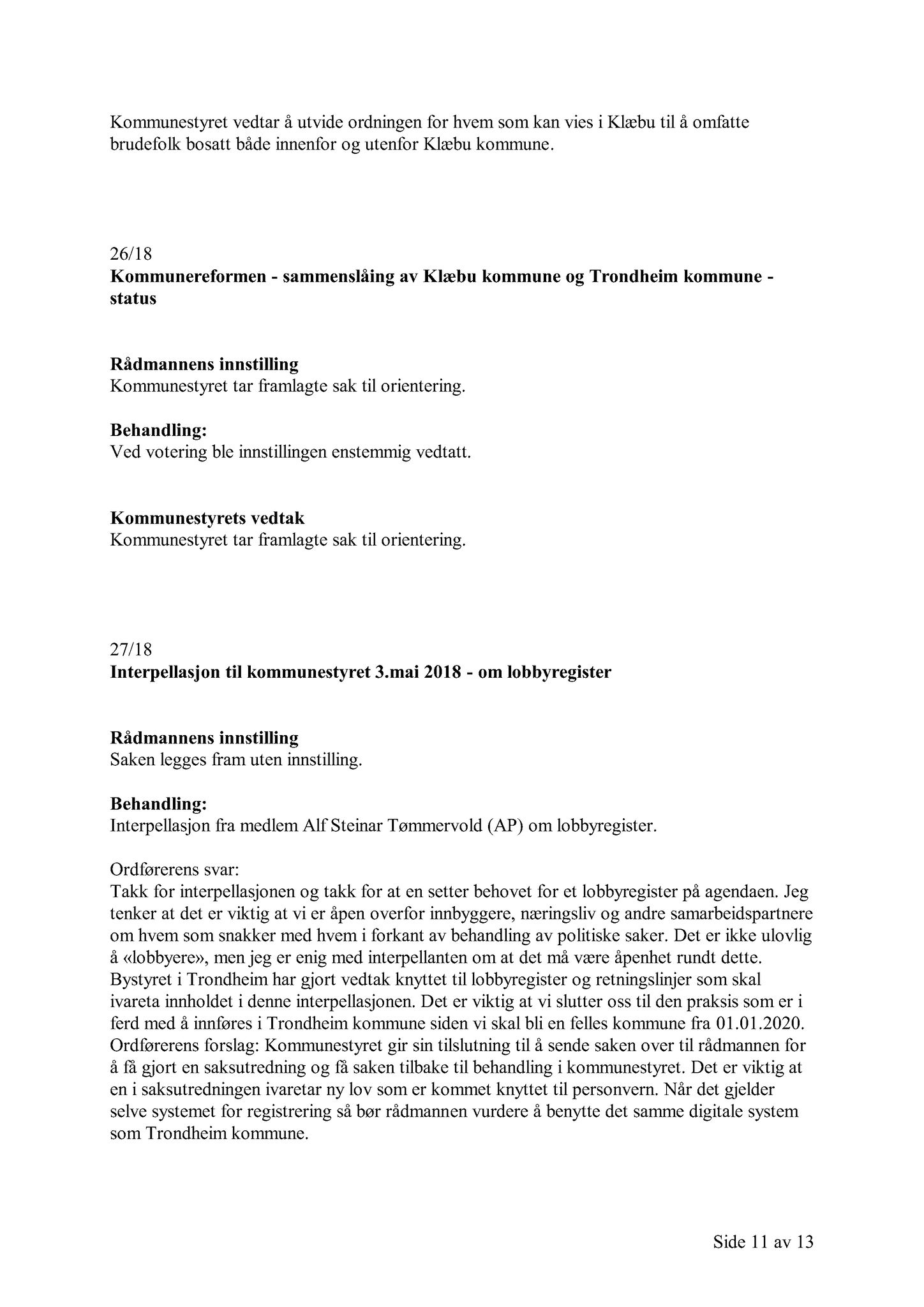 Klæbu Kommune, TRKO/KK/01-KS/L011: Kommunestyret - Møtedokumenter, 2018, p. 558