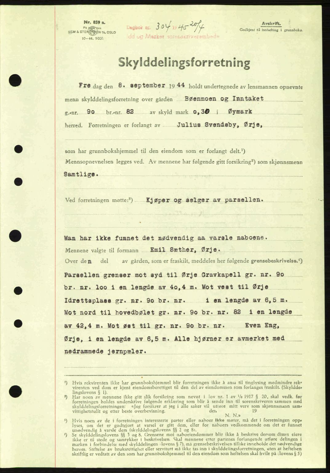 Idd og Marker sorenskriveri, AV/SAO-A-10283/G/Gb/Gbb/L0007: Mortgage book no. A7, 1944-1945, Diary no: : 304/1945