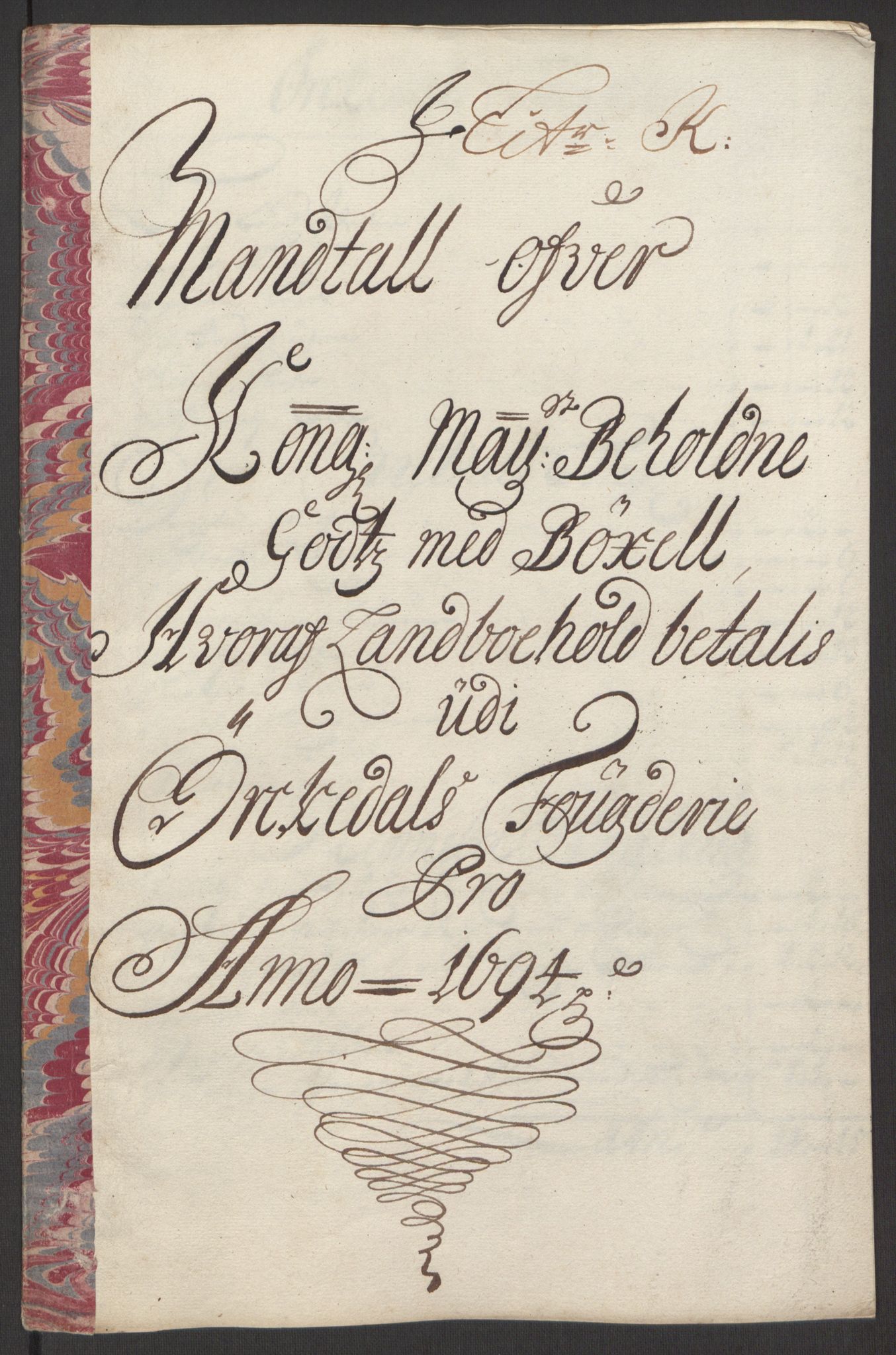 Rentekammeret inntil 1814, Reviderte regnskaper, Fogderegnskap, RA/EA-4092/R60/L3944: Fogderegnskap Orkdal og Gauldal, 1694, p. 133