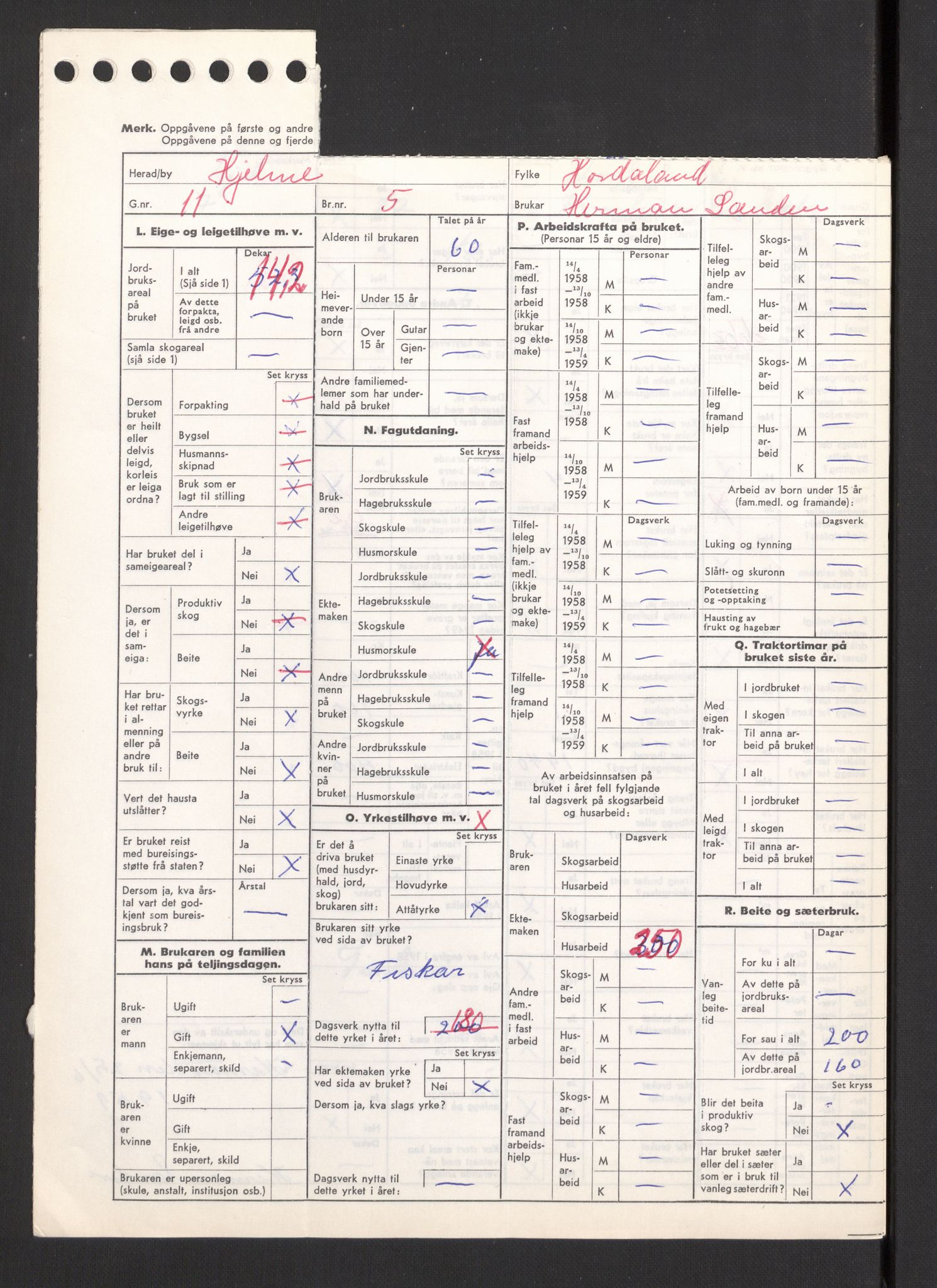 Statistisk sentralbyrå, Næringsøkonomiske emner, Jordbruk, skogbruk, jakt, fiske og fangst, AV/RA-S-2234/G/Gd/L0430: Hordaland: 1259 Hjelme og 1260 Hordabø, 1959, p. 311