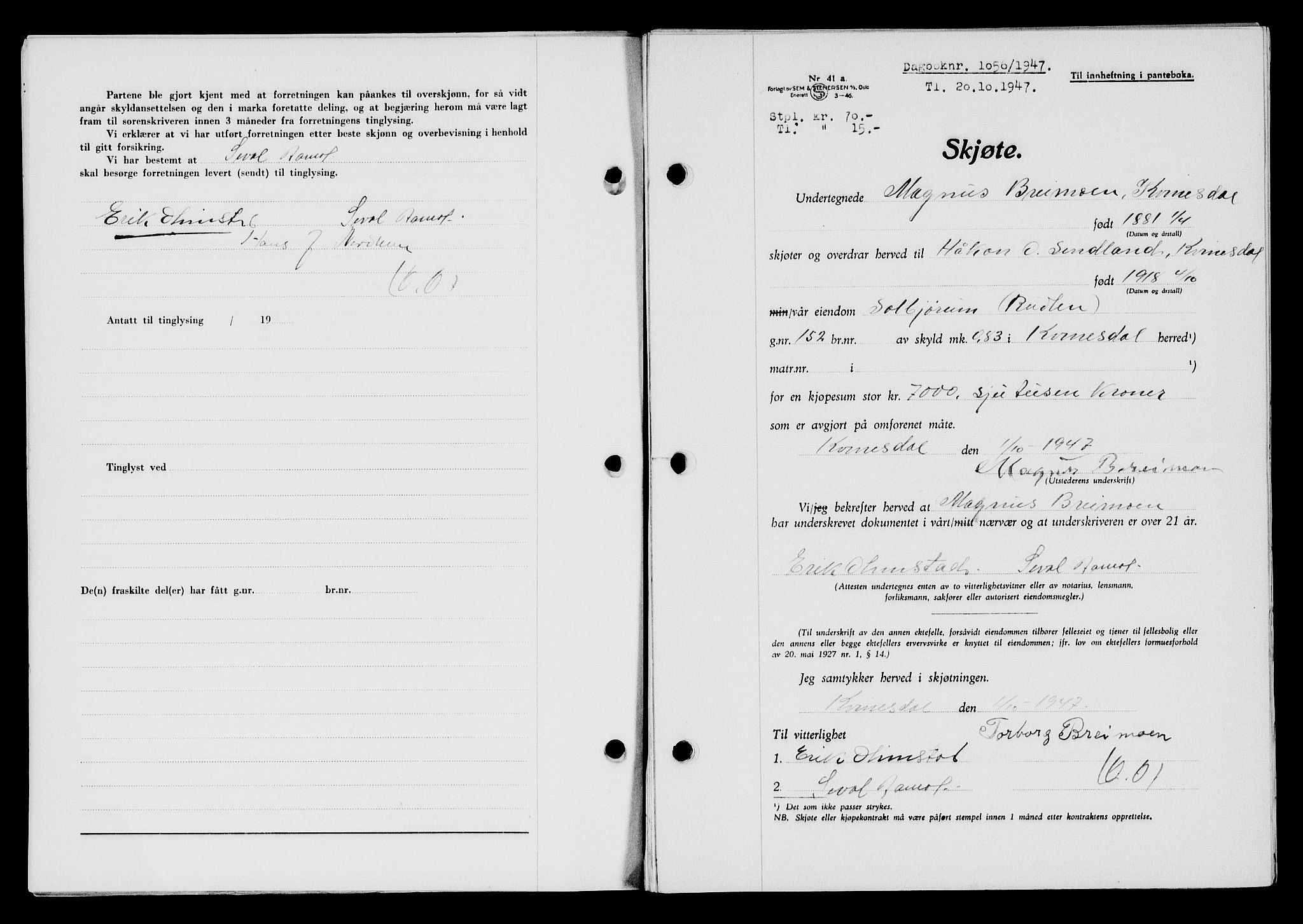 Flekkefjord sorenskriveri, AV/SAK-1221-0001/G/Gb/Gba/L0063: Mortgage book no. A-11, 1947-1948, Diary no: : 1056/1947