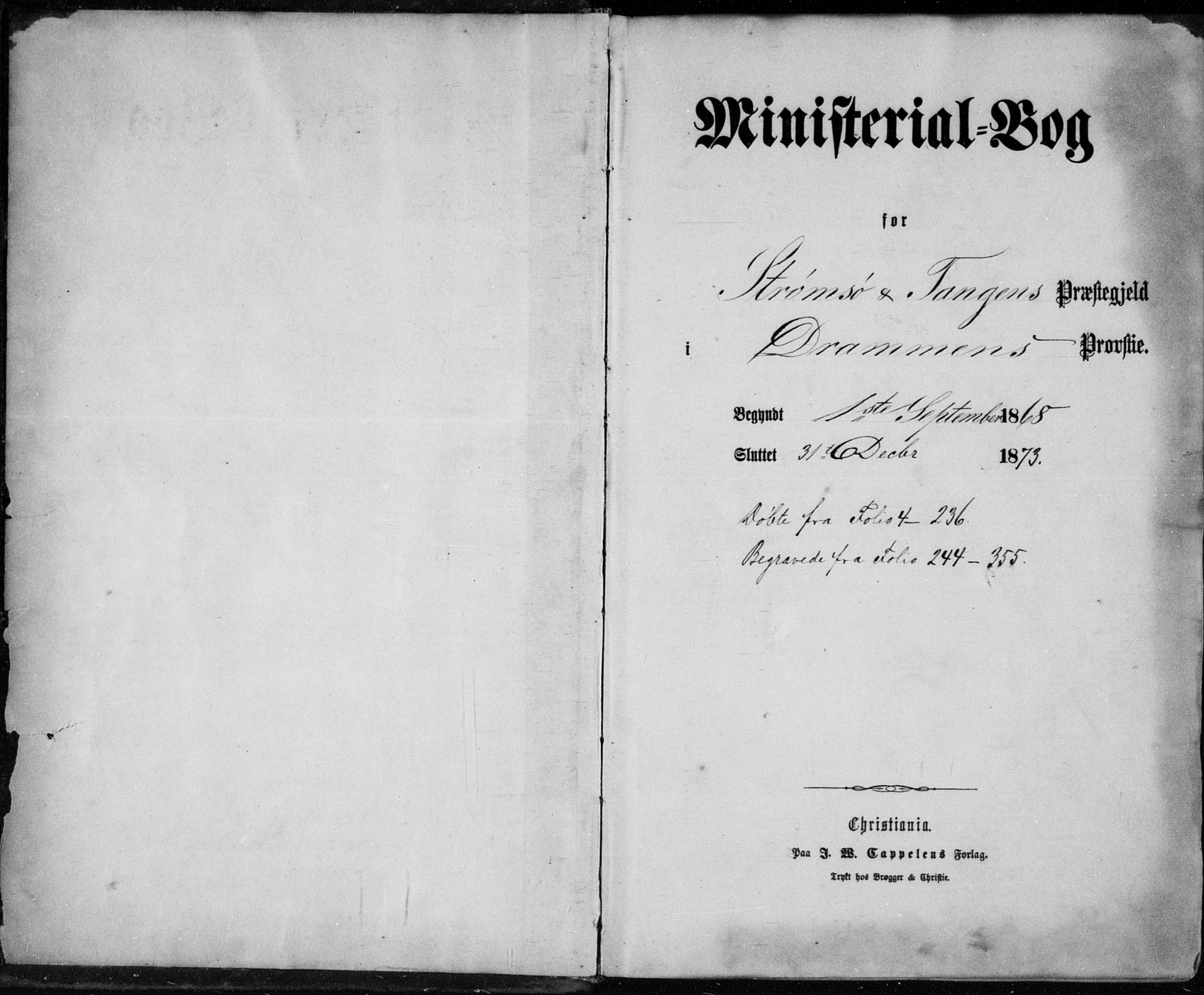 Strømsø kirkebøker, AV/SAKO-A-246/F/Fa/L0016: Parish register (official) no. I 16, 1868-1873