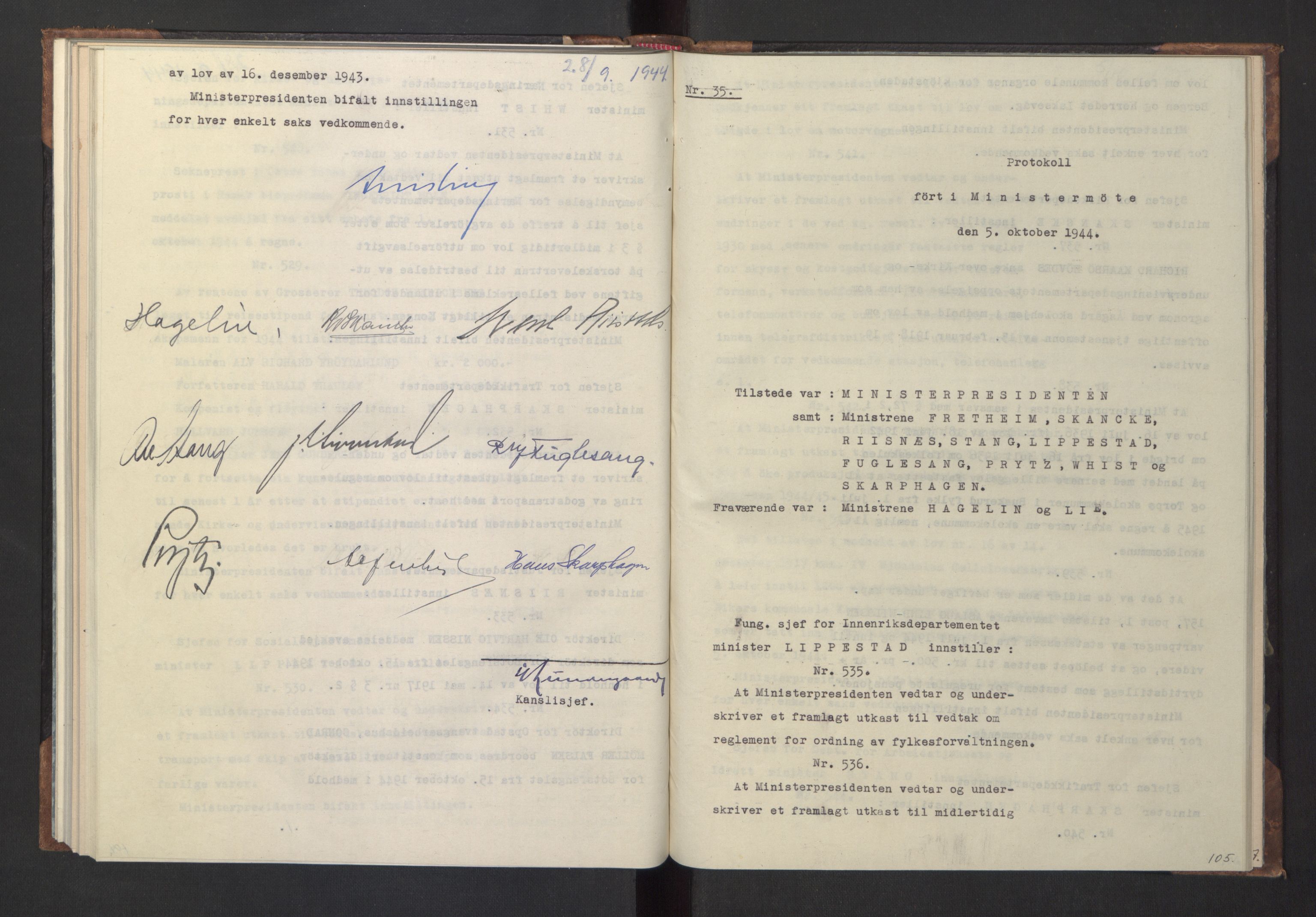 NS-administrasjonen 1940-1945 (Statsrådsekretariatet, de kommisariske statsråder mm), RA/S-4279/D/Da/L0005: Protokoll fra ministermøter, 1944, p. 107