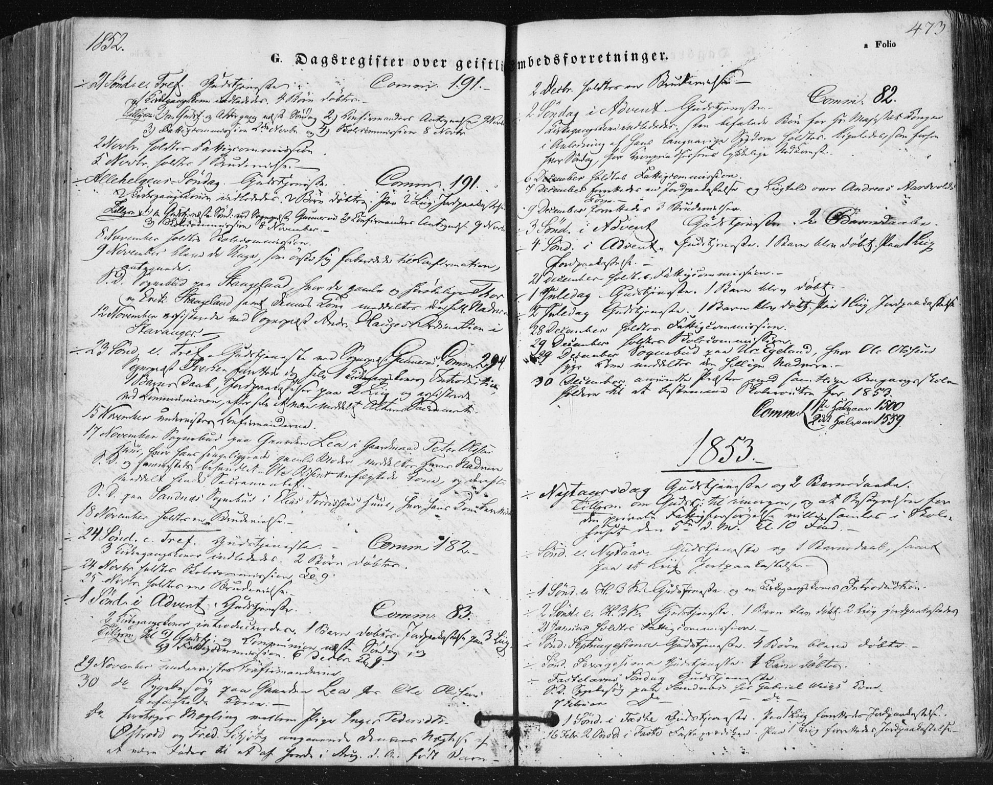 Høyland sokneprestkontor, SAST/A-101799/001/30BA/L0008: Parish register (official) no. A 8, 1841-1856, p. 473