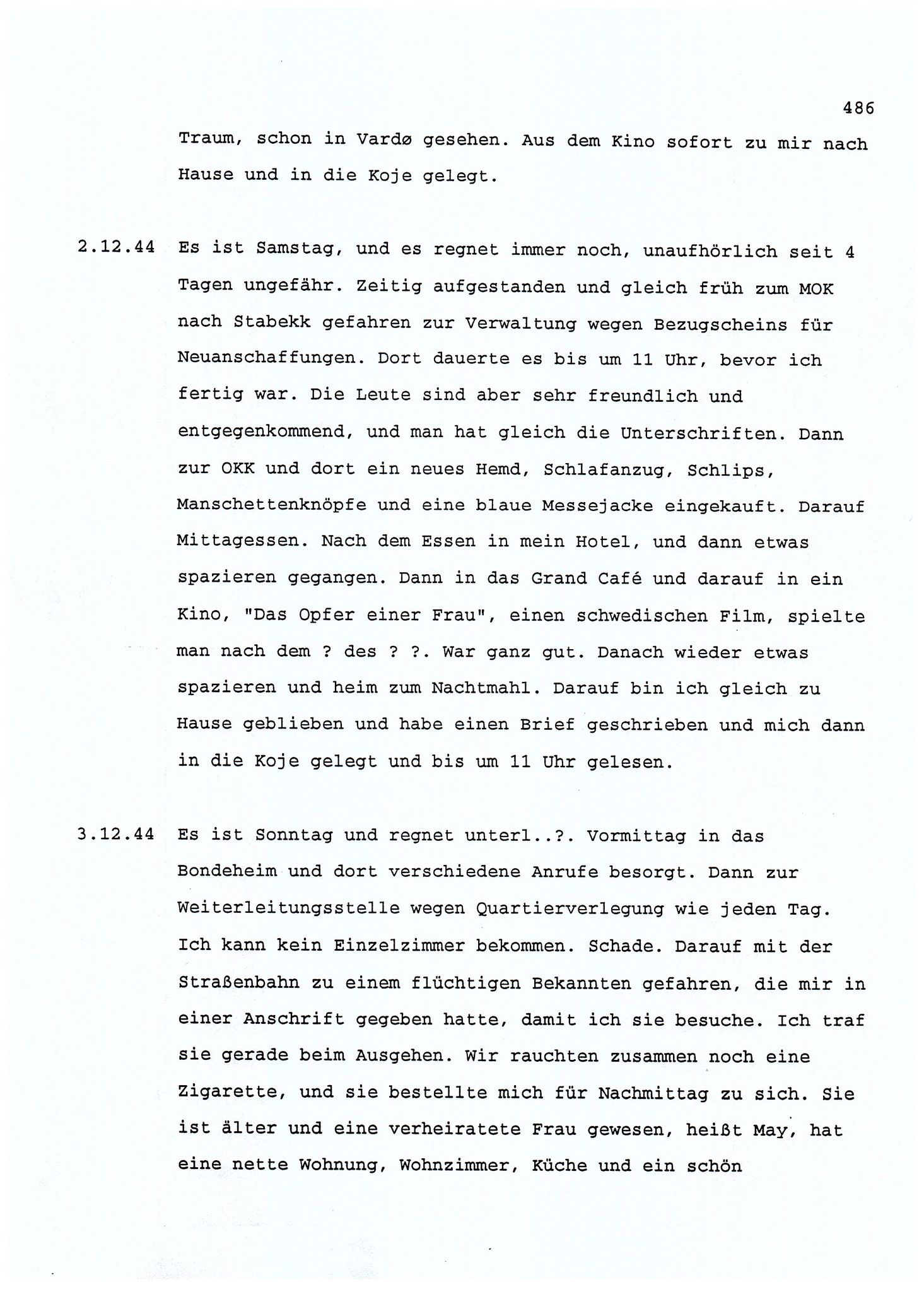 Dagbokopptegnelser av en tysk marineoffiser stasjonert i Norge , FMFB/A-1160/F/L0001: Dagbokopptegnelser av en tysk marineoffiser stasjonert i Norge, 1941-1944, p. 486