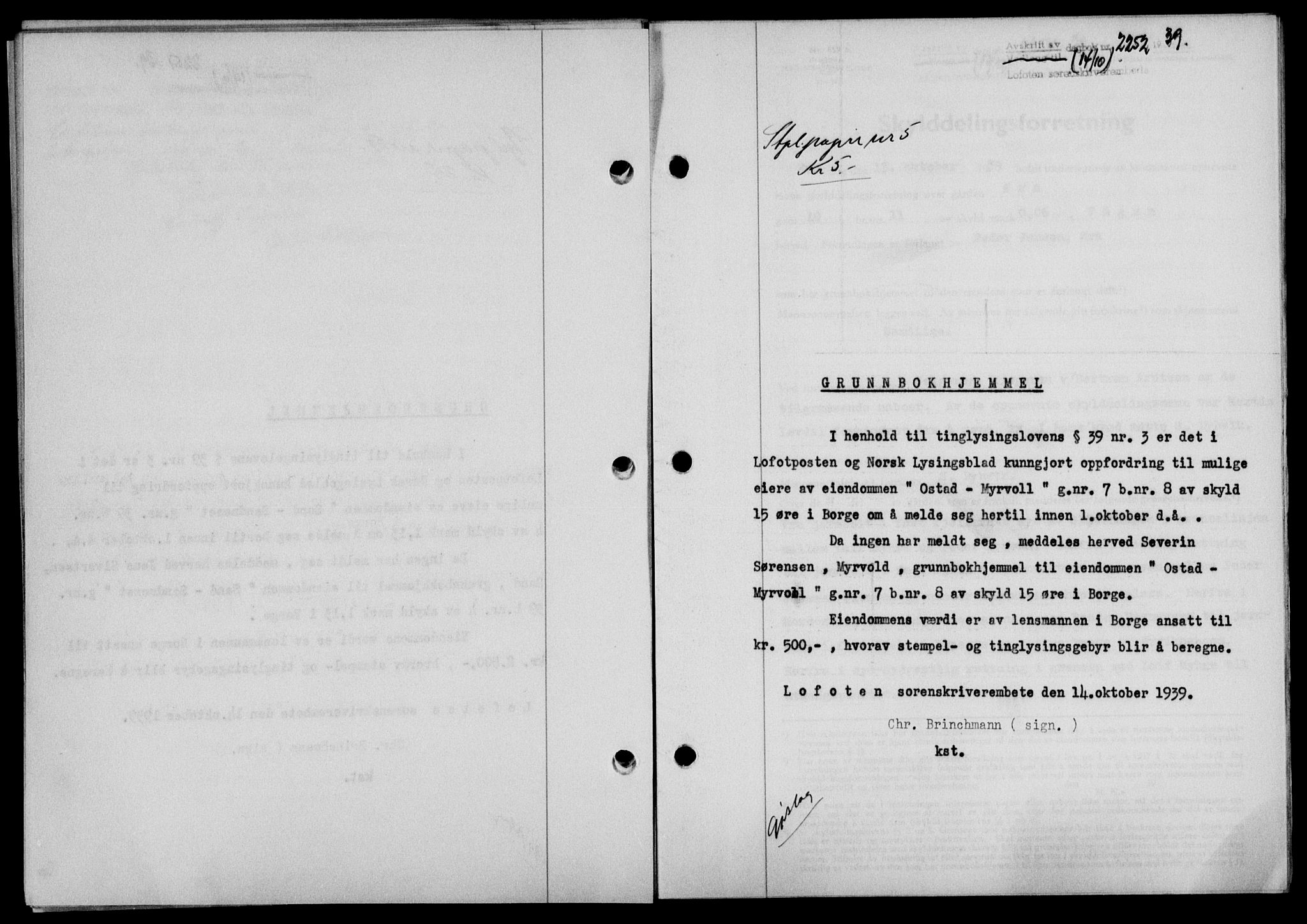 Lofoten sorenskriveri, SAT/A-0017/1/2/2C/L0006a: Mortgage book no. 6a, 1939-1939, Diary no: : 2252/1939
