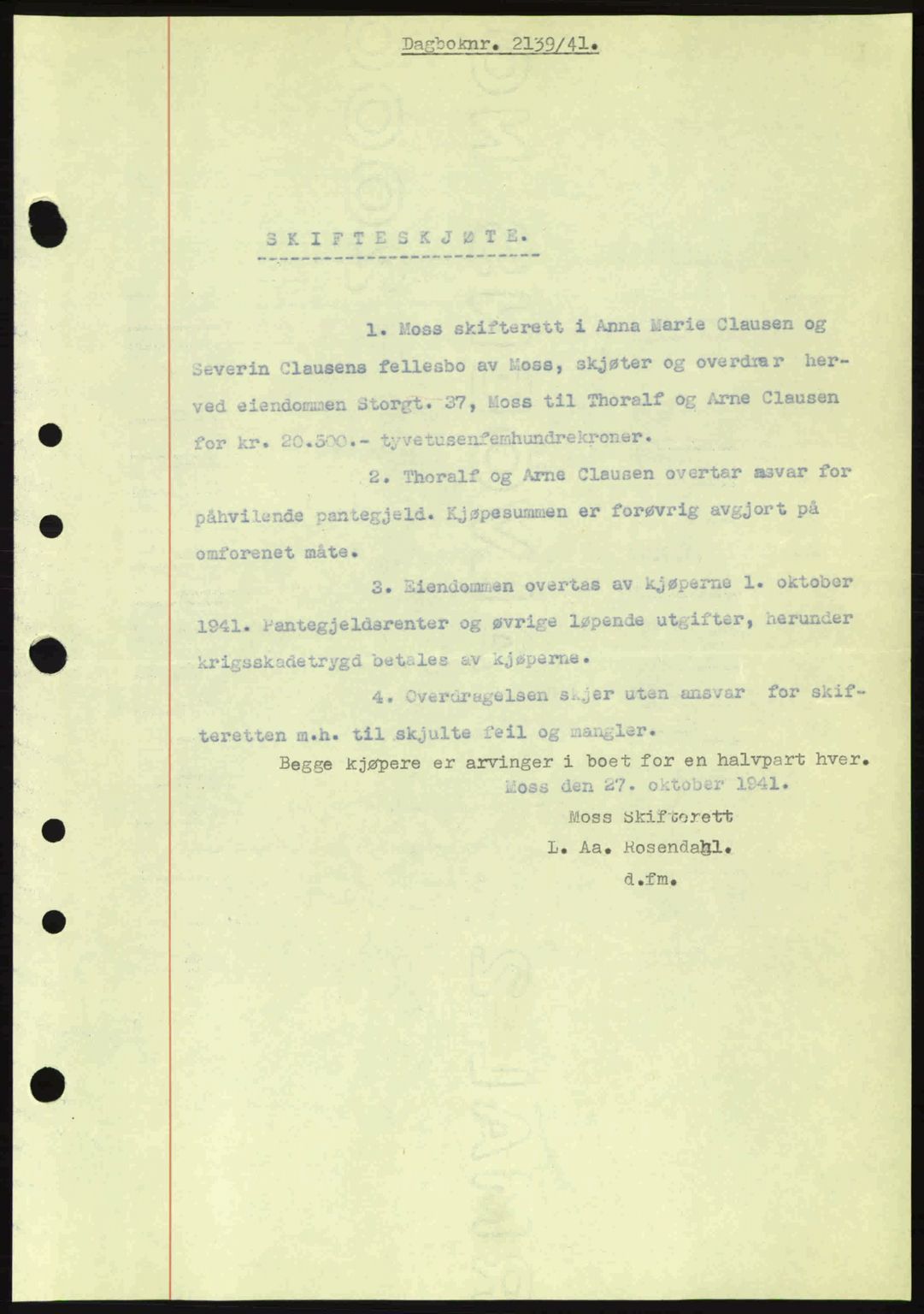 Moss sorenskriveri, SAO/A-10168: Mortgage book no. A9, 1941-1942, Diary no: : 2139/1941