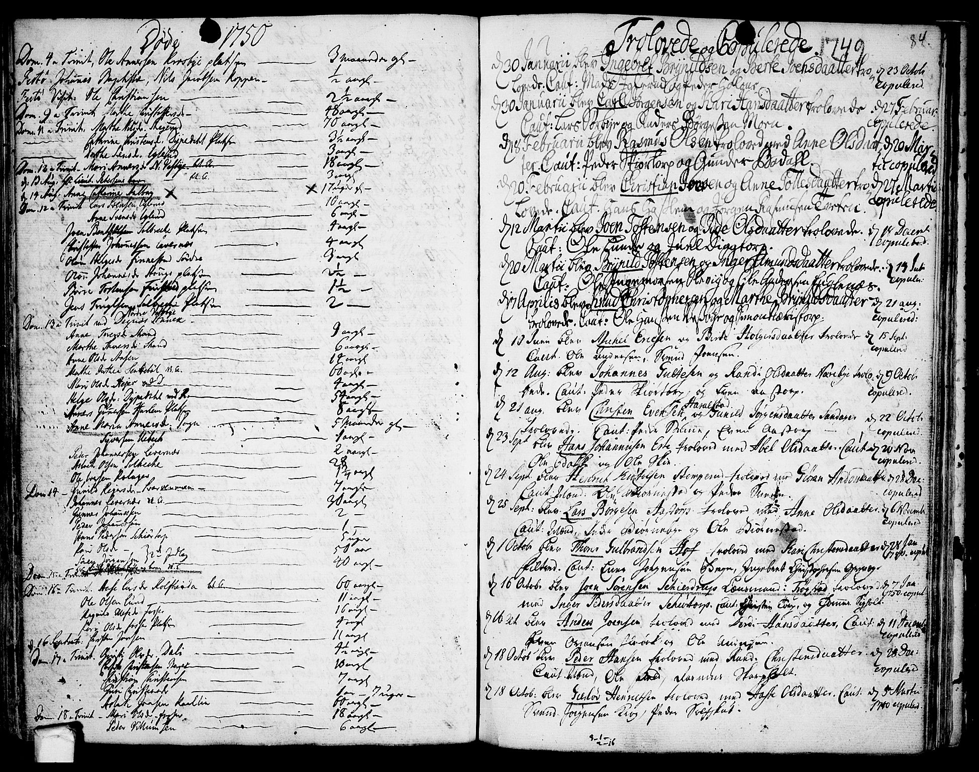 Rakkestad prestekontor Kirkebøker, SAO/A-2008/F/Fa/L0002: Parish register (official) no. I 2, 1741-1751, p. 84