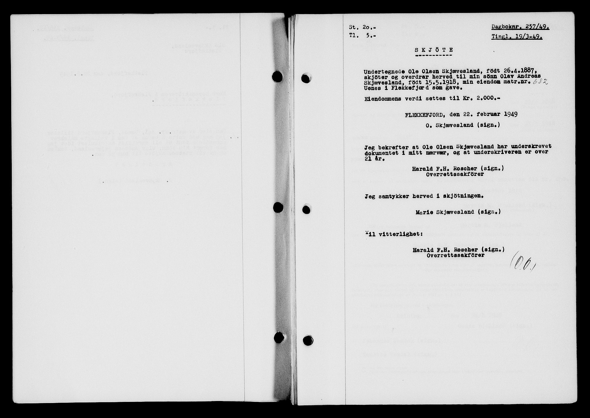 Flekkefjord sorenskriveri, SAK/1221-0001/G/Gb/Gba/L0065: Mortgage book no. A-13, 1949-1949, Diary no: : 257/1949