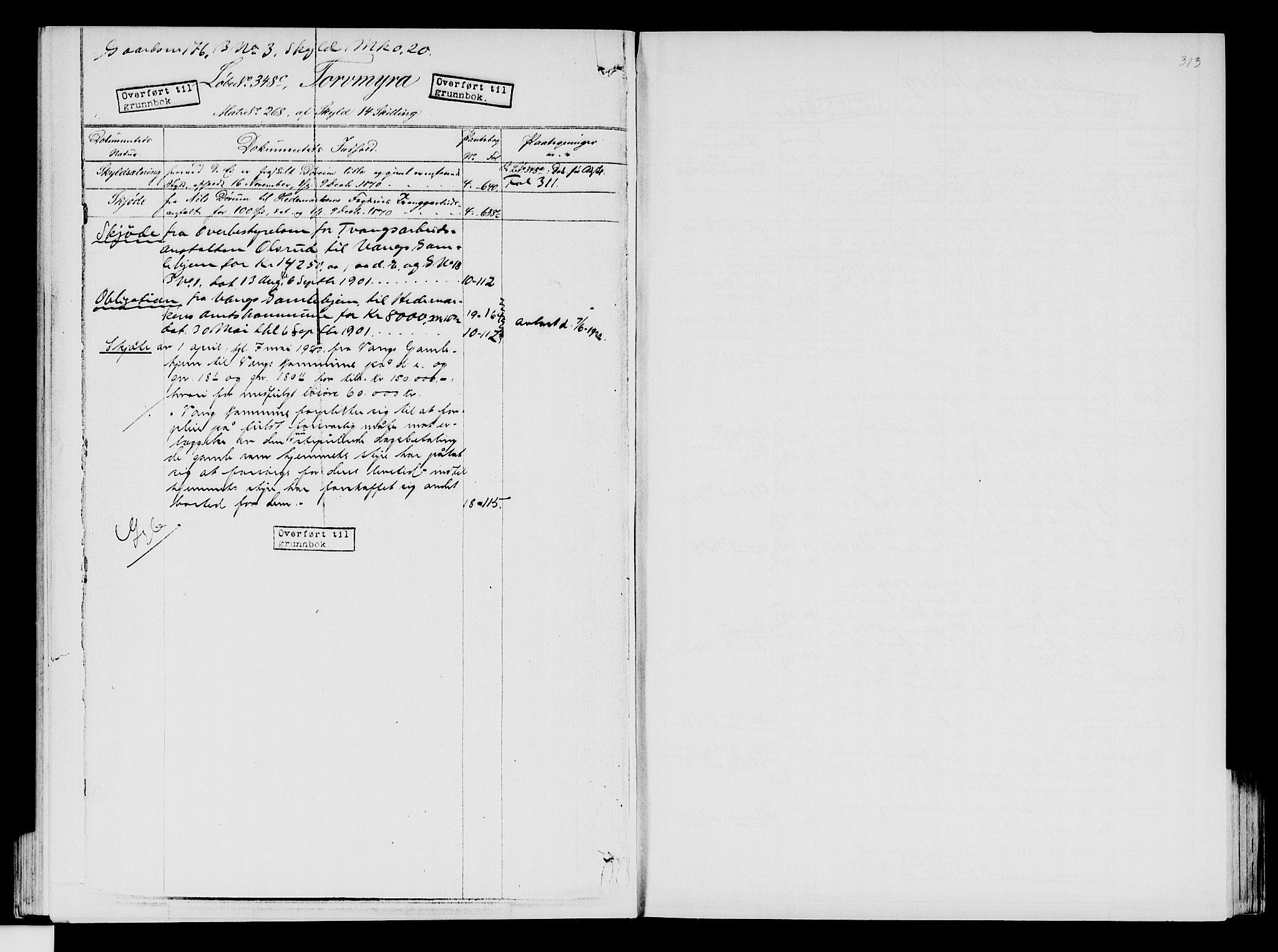 Nord-Hedmark sorenskriveri, SAH/TING-012/H/Ha/Had/Hade/L0001B: Mortgage register no. 4.1b, 1871-1940, p. 313