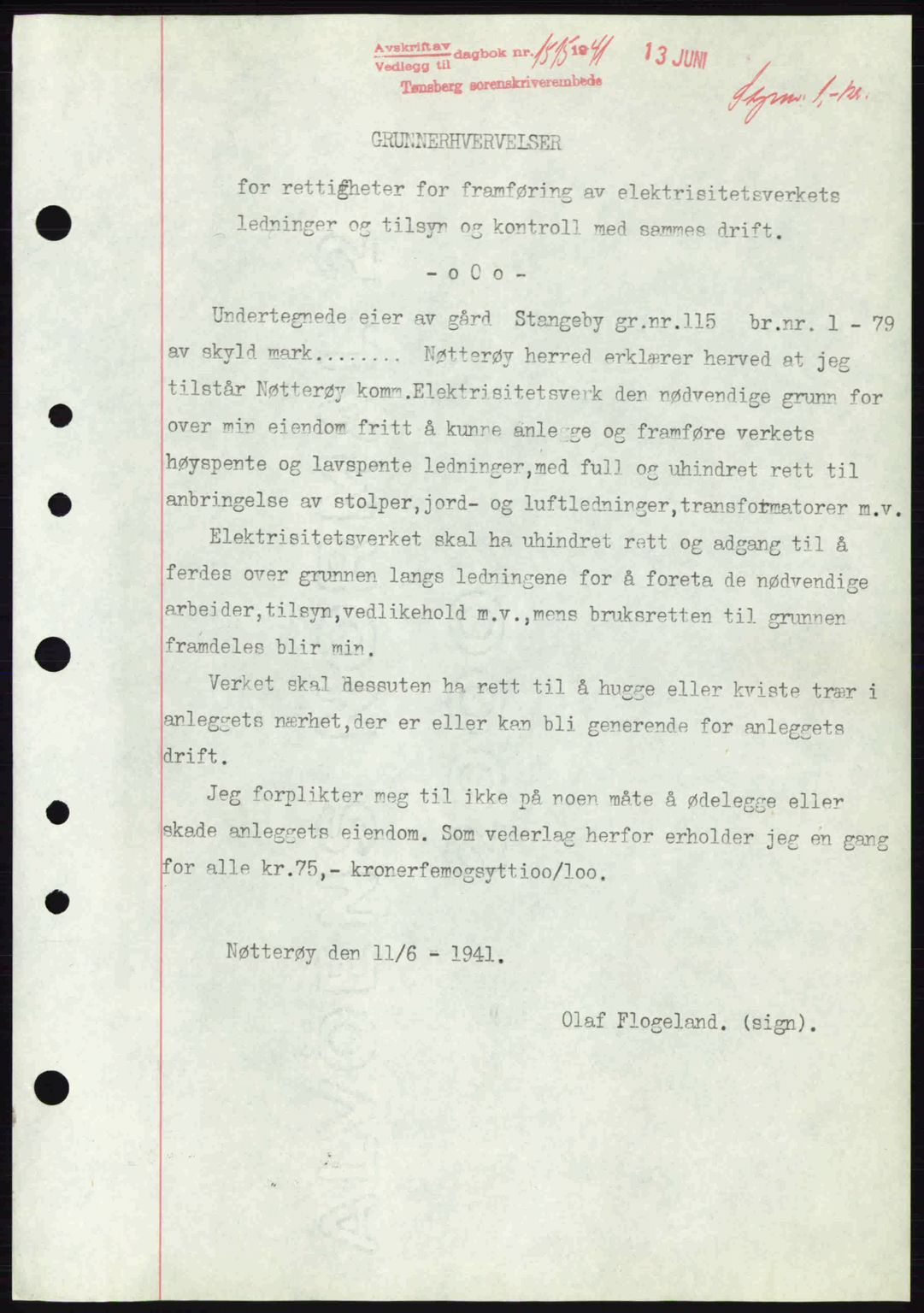 Tønsberg sorenskriveri, AV/SAKO-A-130/G/Ga/Gaa/L0010: Mortgage book no. A10, 1941-1941, Diary no: : 1515/1941