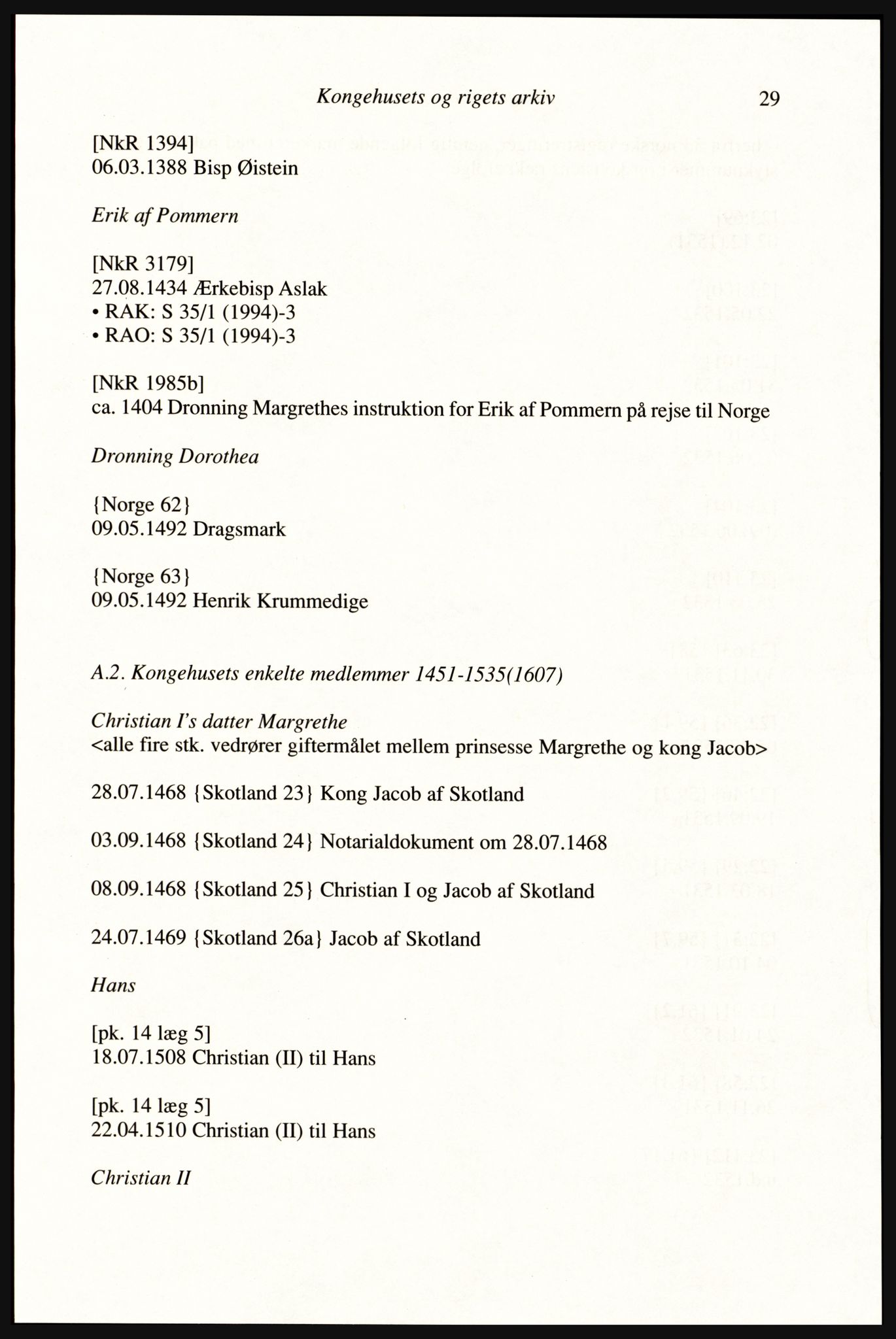 Publikasjoner utgitt av Arkivverket, PUBL/PUBL-001/A/0002: Erik Gøbel: NOREG, Tværregistratur over norgesrelevant materiale i Rigsarkivet i København (2000), 2000, p. 31