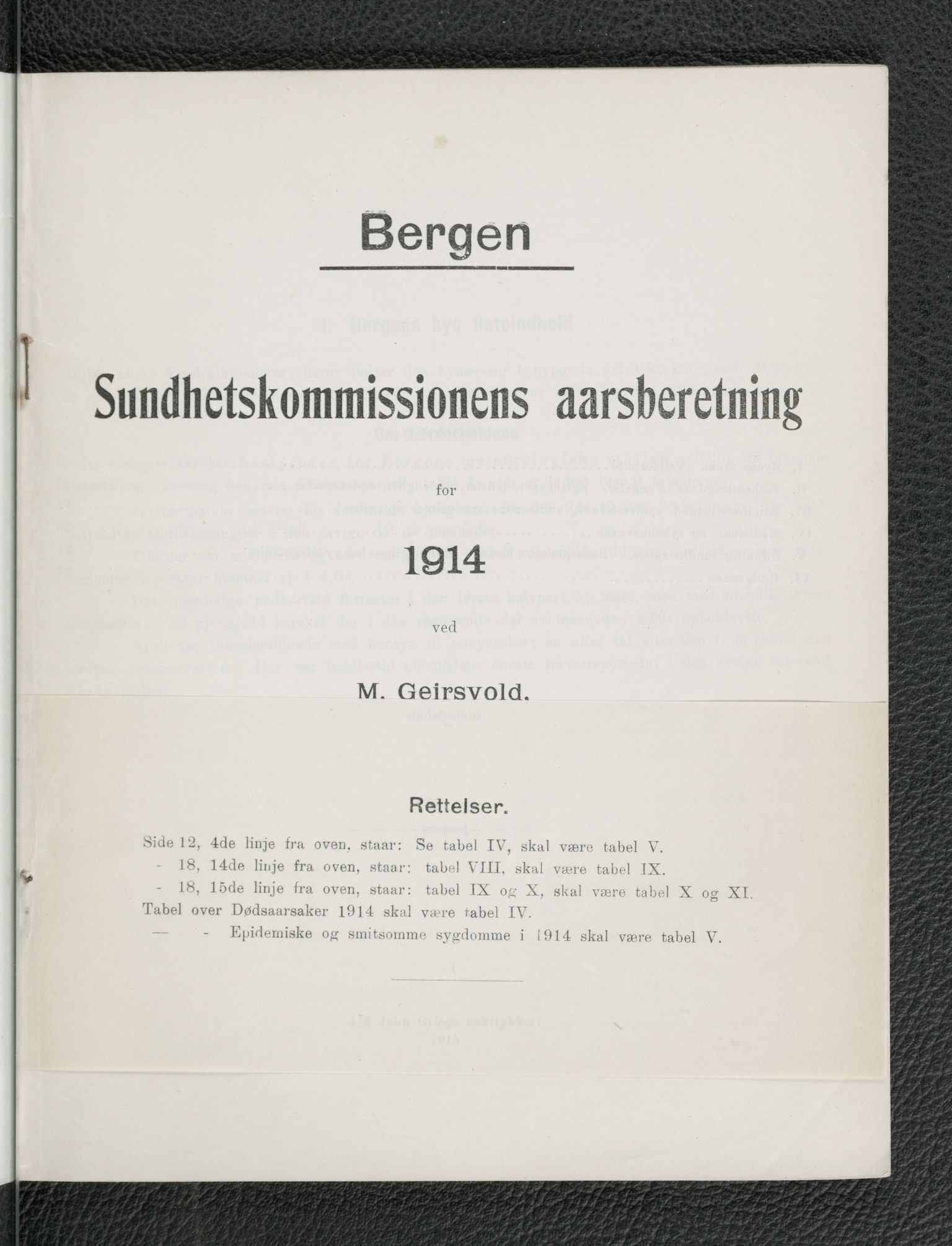 Bergen kommune, Sunnhetsvesen (Bergen helseråd), BBA/A-2617/X/Xa/L0007: Årsmelding, 1914