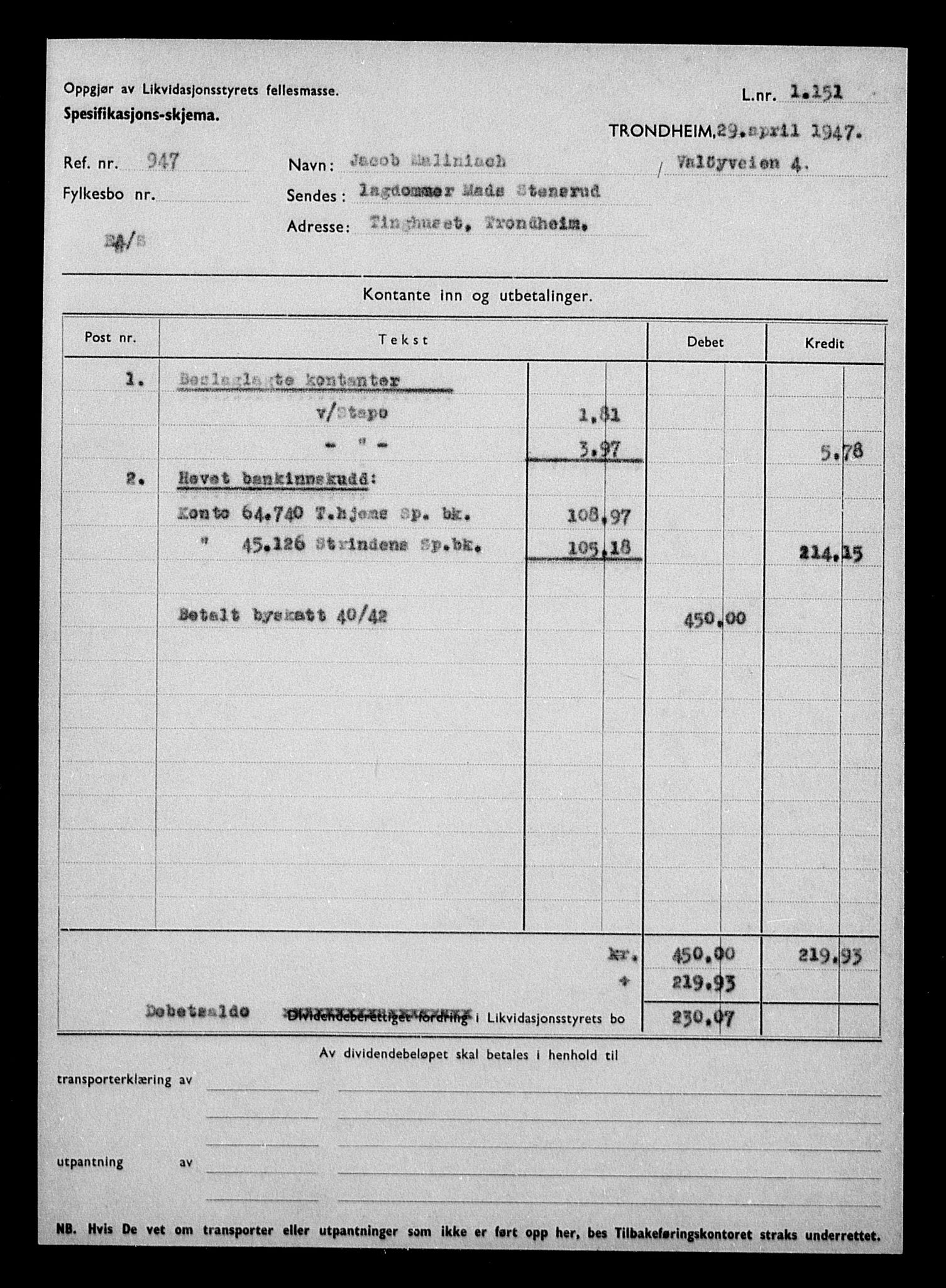 Justisdepartementet, Tilbakeføringskontoret for inndratte formuer, RA/S-1564/H/Hc/Hca/L0903: --, 1945-1947, p. 514