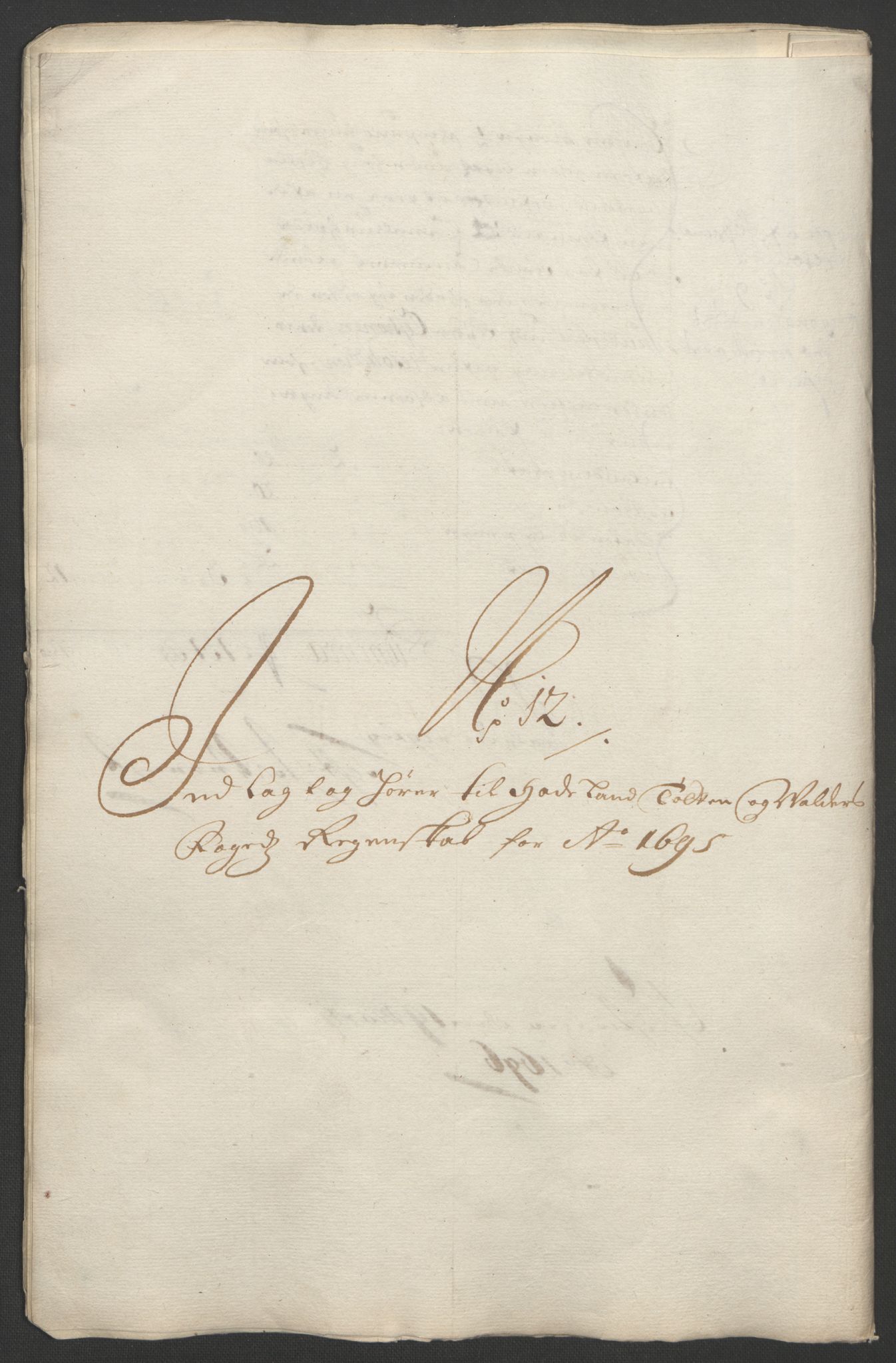 Rentekammeret inntil 1814, Reviderte regnskaper, Fogderegnskap, AV/RA-EA-4092/R18/L1293: Fogderegnskap Hadeland, Toten og Valdres, 1695, p. 188