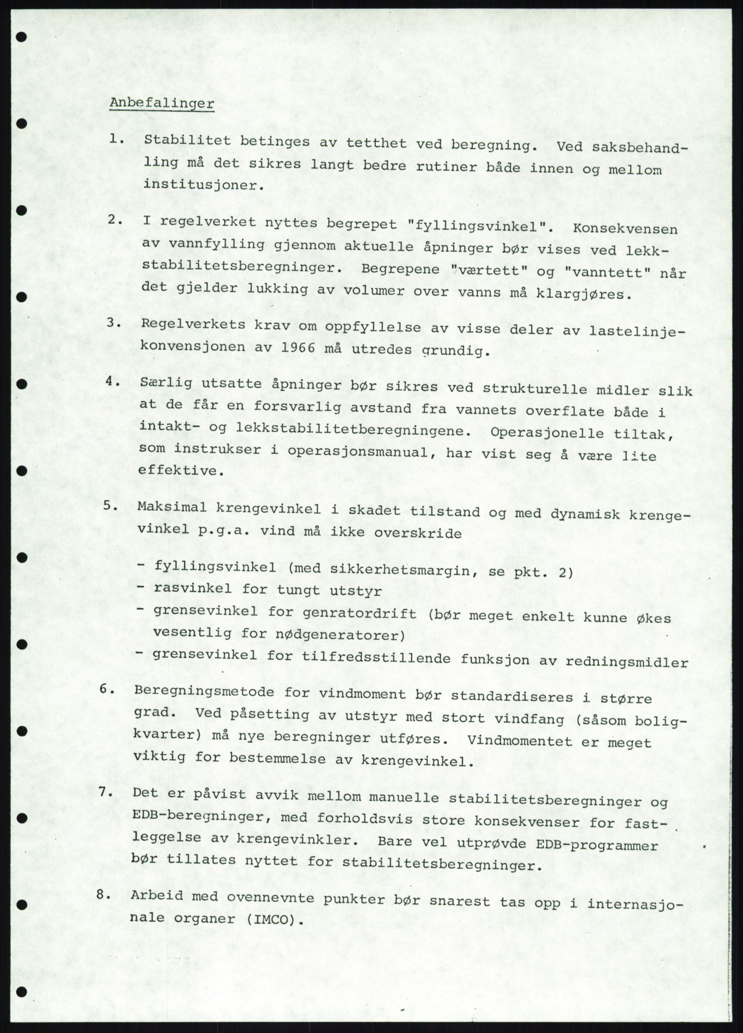 Justisdepartementet, Granskningskommisjonen ved Alexander Kielland-ulykken 27.3.1980, AV/RA-S-1165/D/L0019: S Værforhold (Doku.liste + S1-S5 av 5)/ T (T1-T2)/ U Stabilitet (Doku.liste + U1-U5 av 5), 1980-1981, p. 664