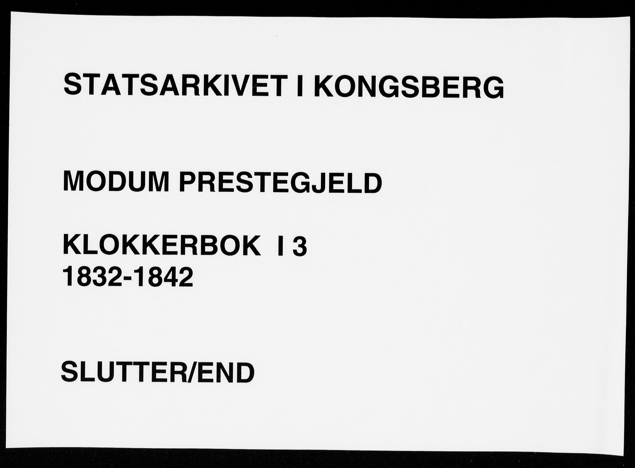 Modum kirkebøker, AV/SAKO-A-234/G/Ga/L0003: Parish register (copy) no. I 3, 1832-1842