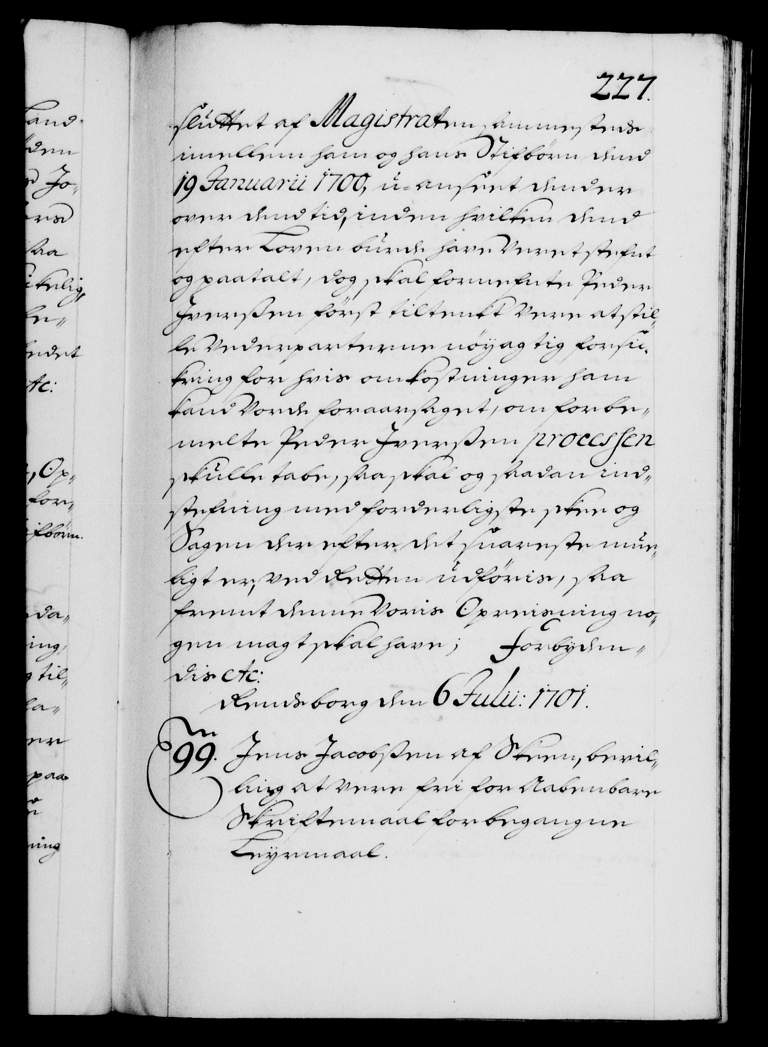 Danske Kanselli 1572-1799, AV/RA-EA-3023/F/Fc/Fca/Fcaa/L0018: Norske registre, 1699-1703, p. 227a