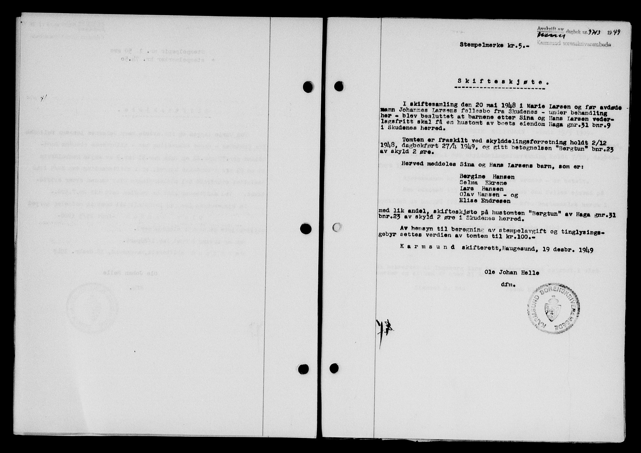 Karmsund sorenskriveri, SAST/A-100311/01/II/IIB/L0098: Mortgage book no. 78A, 1949-1950, Diary no: : 3713/1949