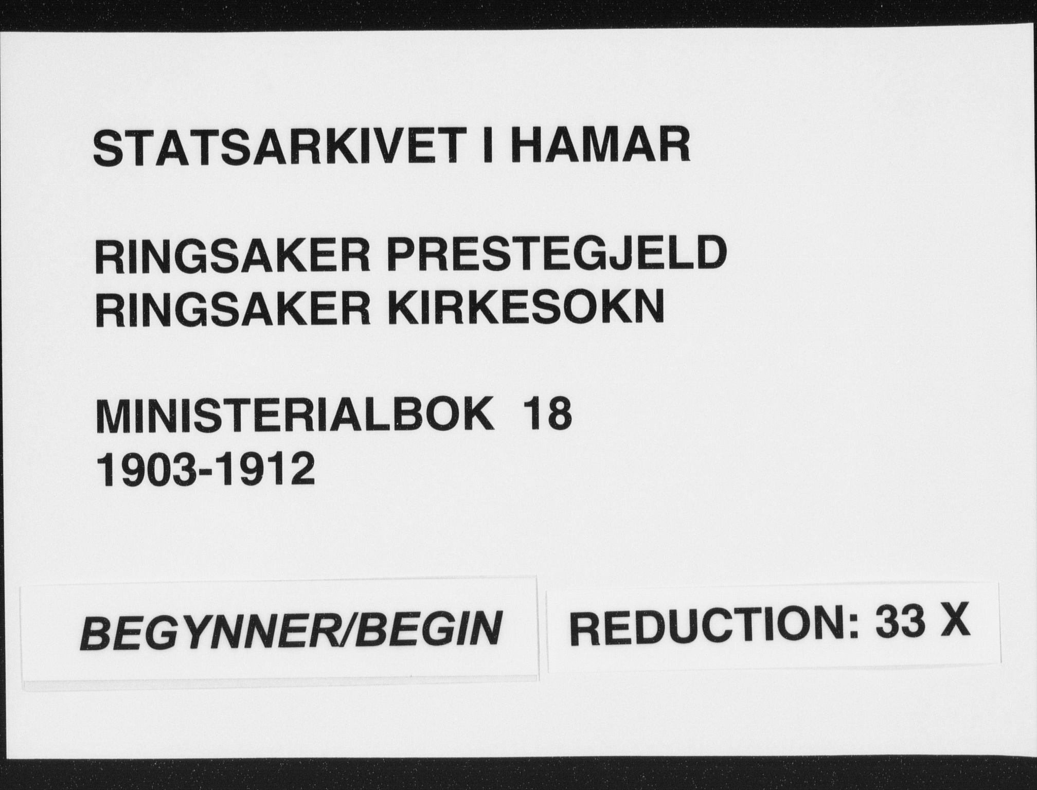 Ringsaker prestekontor, AV/SAH-PREST-014/K/Ka/L0018: Parish register (official) no. 18, 1903-1912