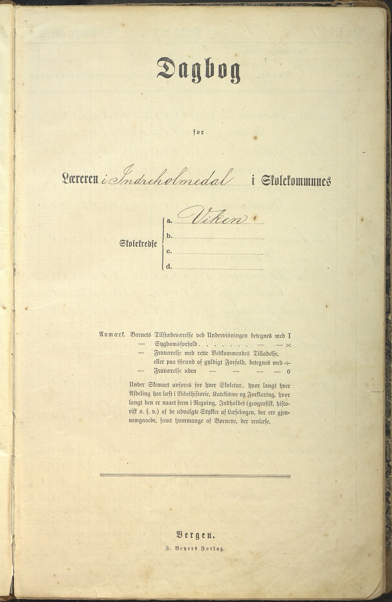 Gaular kommune. Rousken skulekrins, VLFK/K-14300.520.24/543/L0003: dagbok for Viksdalen skule (Viken krins) og Rousken krins, 1891-1910