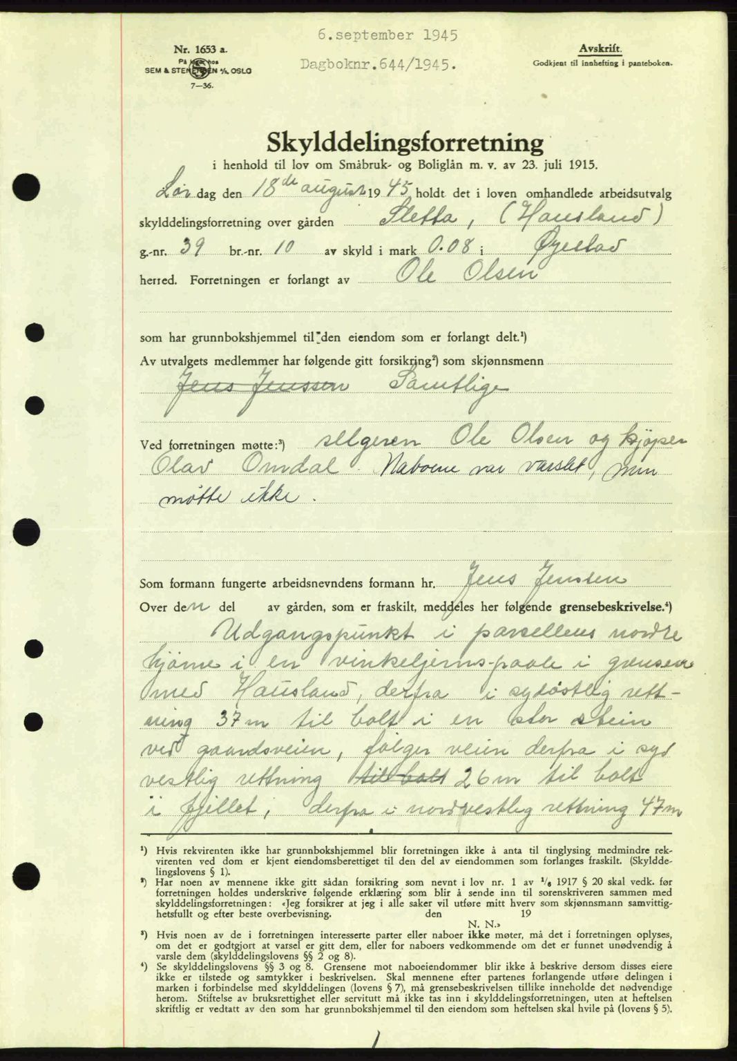 Nedenes sorenskriveri, SAK/1221-0006/G/Gb/Gba/L0052: Mortgage book no. A6a, 1944-1945, Diary no: : 644/1945