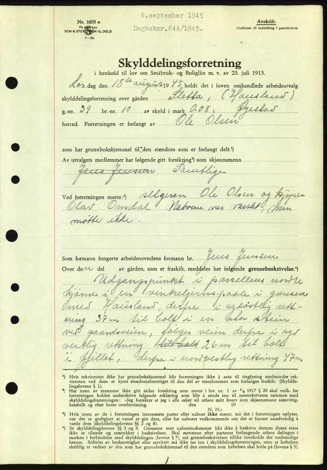 Nedenes sorenskriveri, AV/SAK-1221-0006/G/Gb/Gba/L0052: Mortgage book no. A6a, 1944-1945, Diary no: : 644/1945