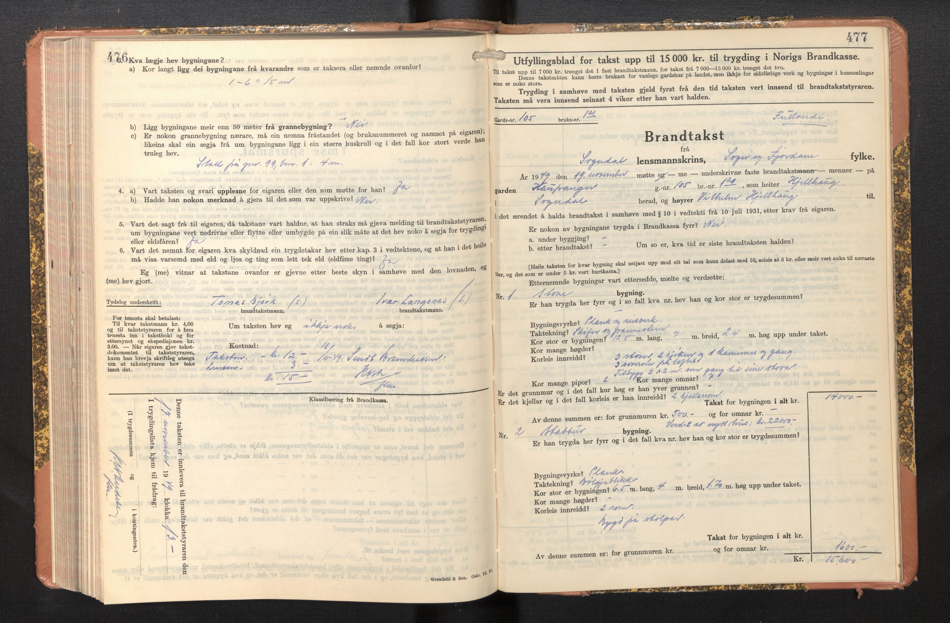 Lensmannen i Sogndal, AV/SAB-A-29901/0012/L0014: Branntakstprotokoll, skjematakst, 1938-1950, p. 476-477