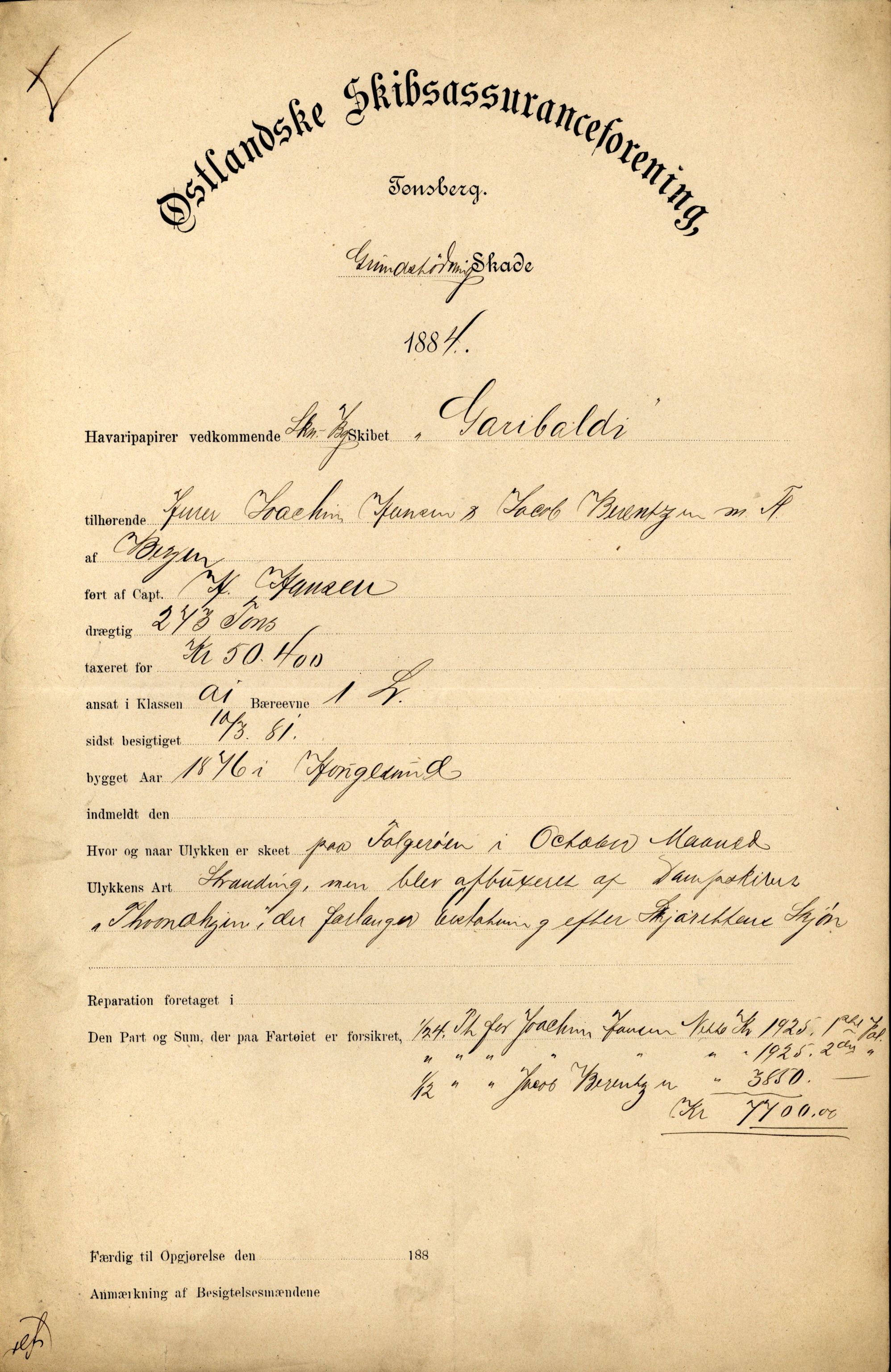 Pa 63 - Østlandske skibsassuranceforening, VEMU/A-1079/G/Ga/L0017/0010: Havaridokumenter / Frithjof, Grid, Gratitude, Gaselle, Garibaldi, 1884, p. 30