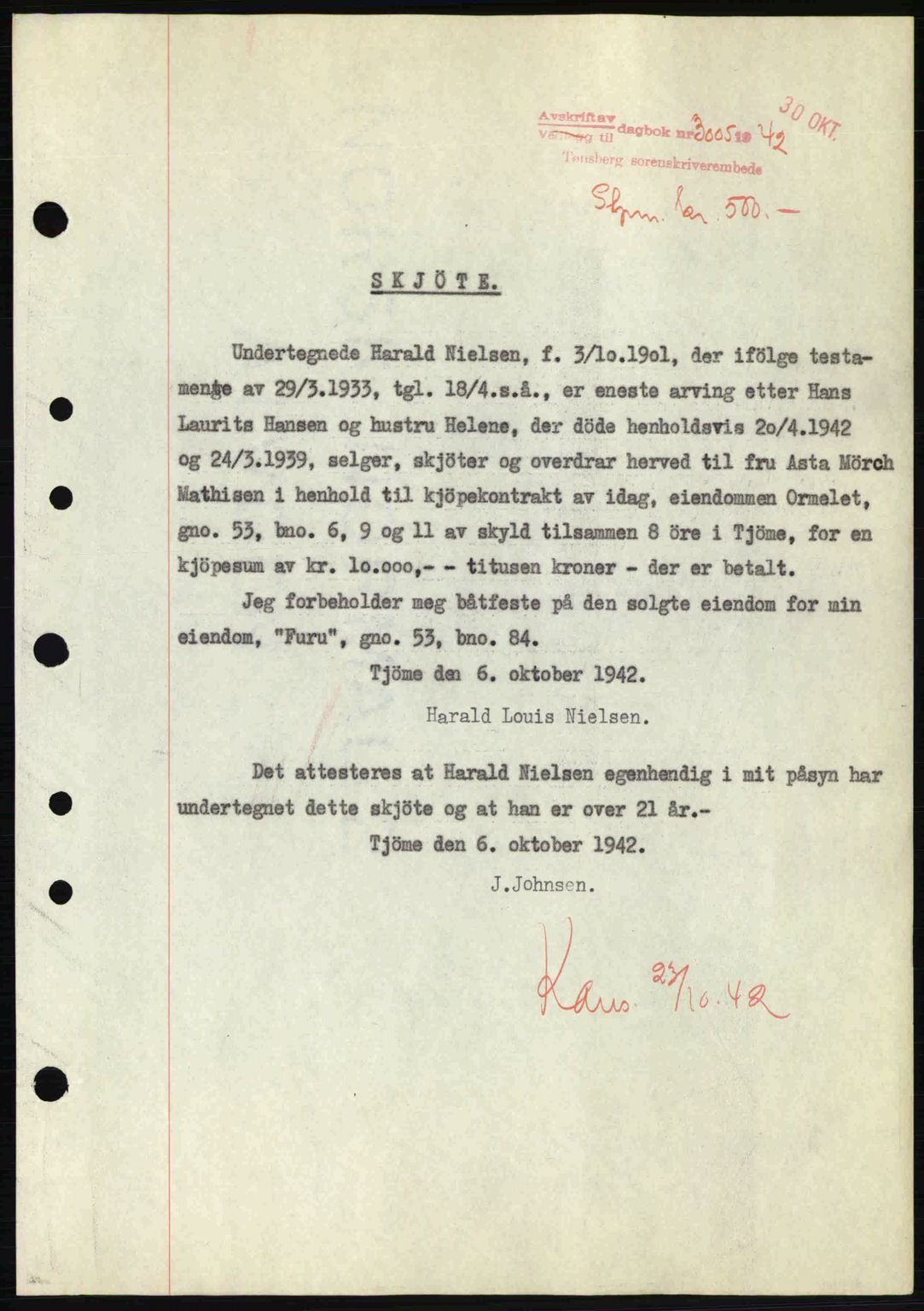 Tønsberg sorenskriveri, AV/SAKO-A-130/G/Ga/Gaa/L0012: Mortgage book no. A12, 1942-1943, Diary no: : 3005/1942