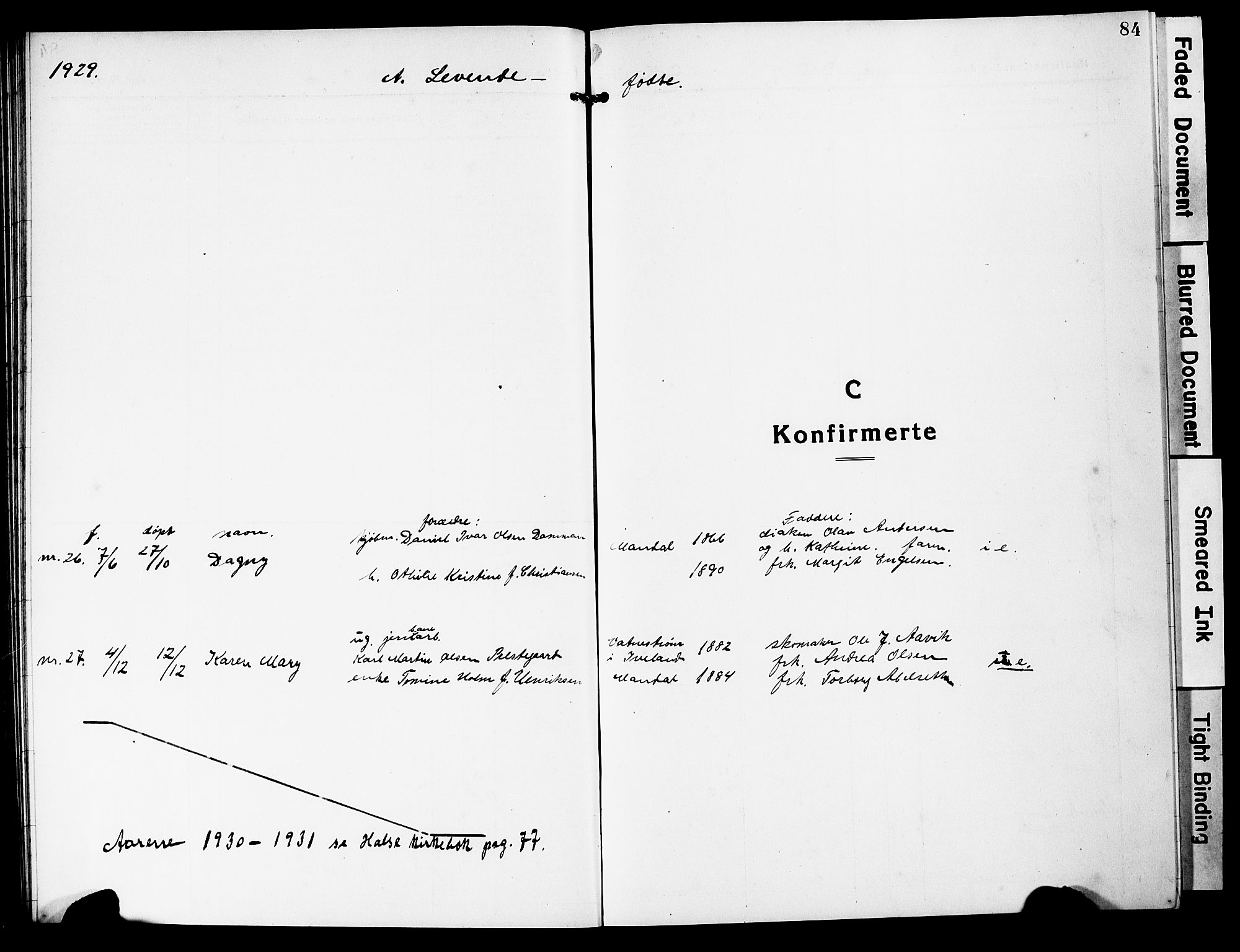 Mandal sokneprestkontor, SAK/1111-0030/F/Fb/Fbc/L0001: Parish register (copy) no. B 1, 1918-1931, p. 84