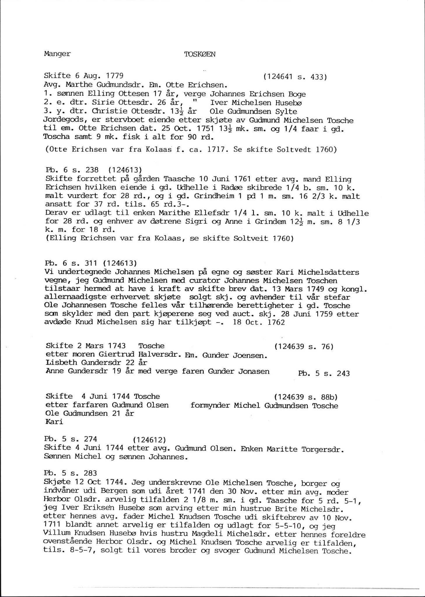 Samling av fulltekstavskrifter, SAB/FULLTEKST/D/12/0001: Skifter og andre opplysninger fra gårder i Manger prestegjeld (soknene Herdla, Bø, Sæbø og Manger) ca. 1700 - ca. 1800, 1700-1800, p. 53