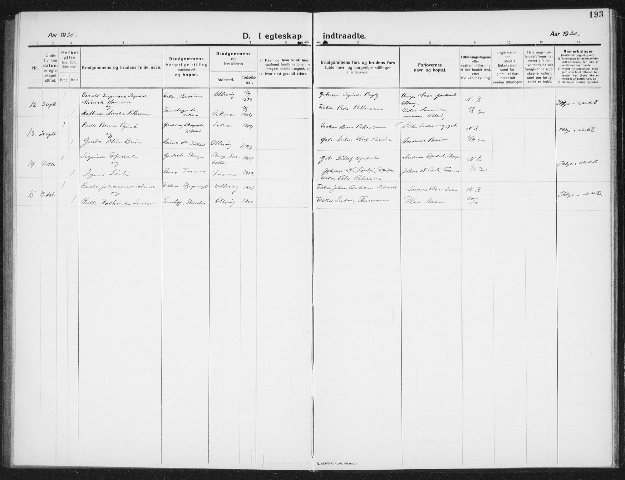 Ministerialprotokoller, klokkerbøker og fødselsregistre - Nord-Trøndelag, SAT/A-1458/774/L0630: Parish register (copy) no. 774C01, 1910-1934, p. 193