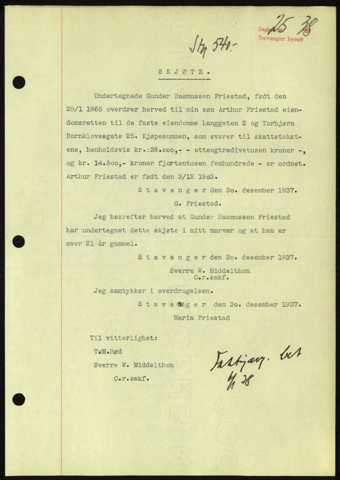 Stavanger byrett, SAST/A-100455/002/G/Gb/L0013: Mortgage book no. A3, 1937-1938, Diary no: : 25/1938