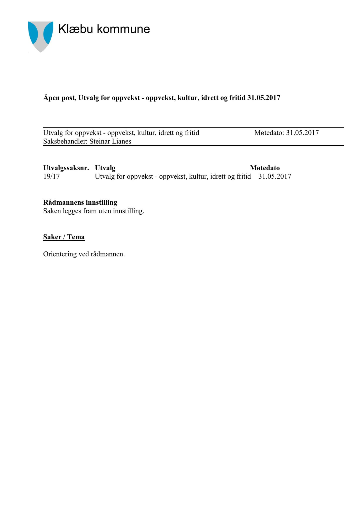 Klæbu Kommune, TRKO/KK/04-UO/L008: Utvalg for oppvekst - Møtedokumenter, 2017, p. 181