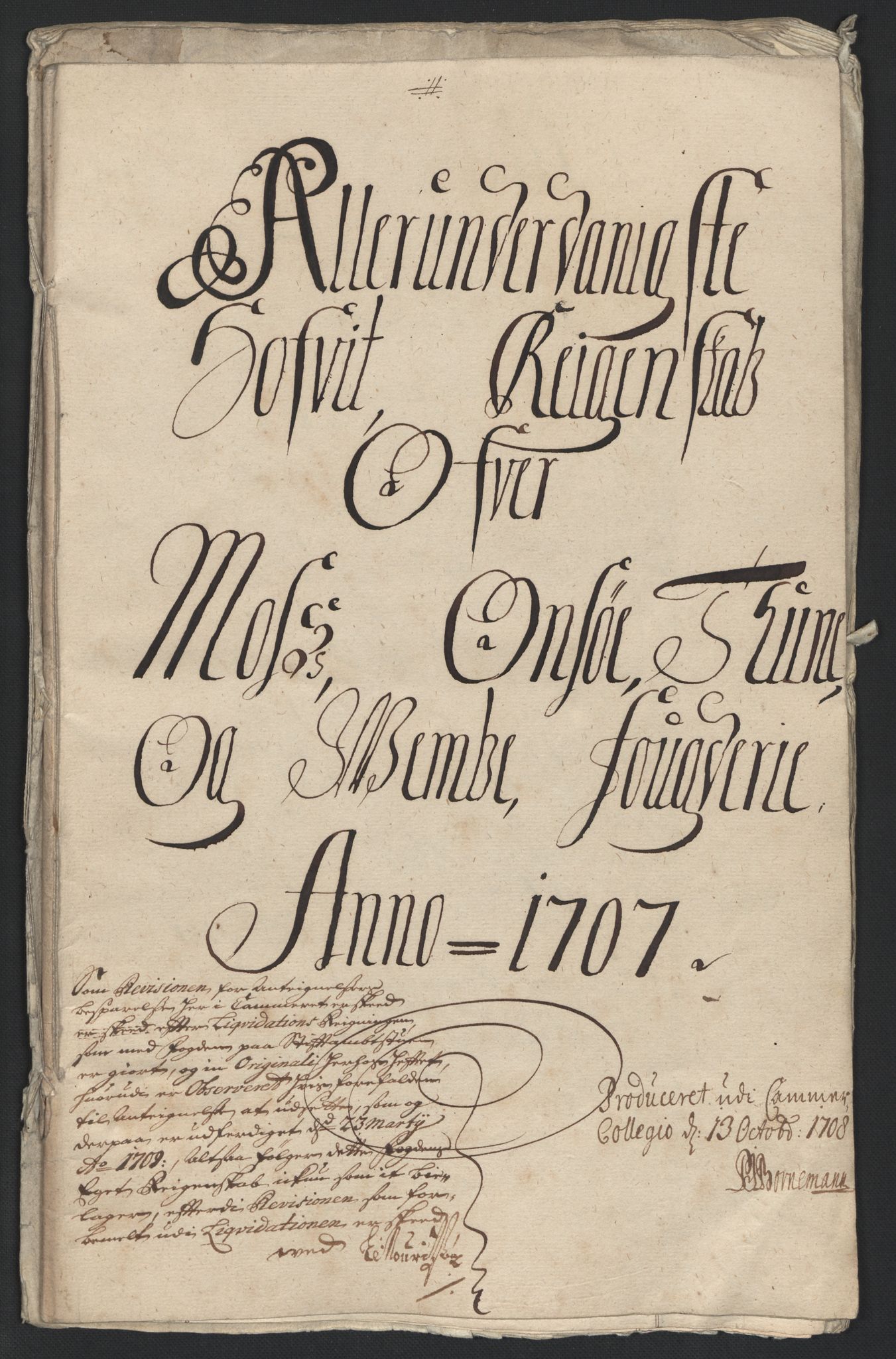 Rentekammeret inntil 1814, Reviderte regnskaper, Fogderegnskap, RA/EA-4092/R04/L0134: Fogderegnskap Moss, Onsøy, Tune, Veme og Åbygge, 1707-1708, p. 5