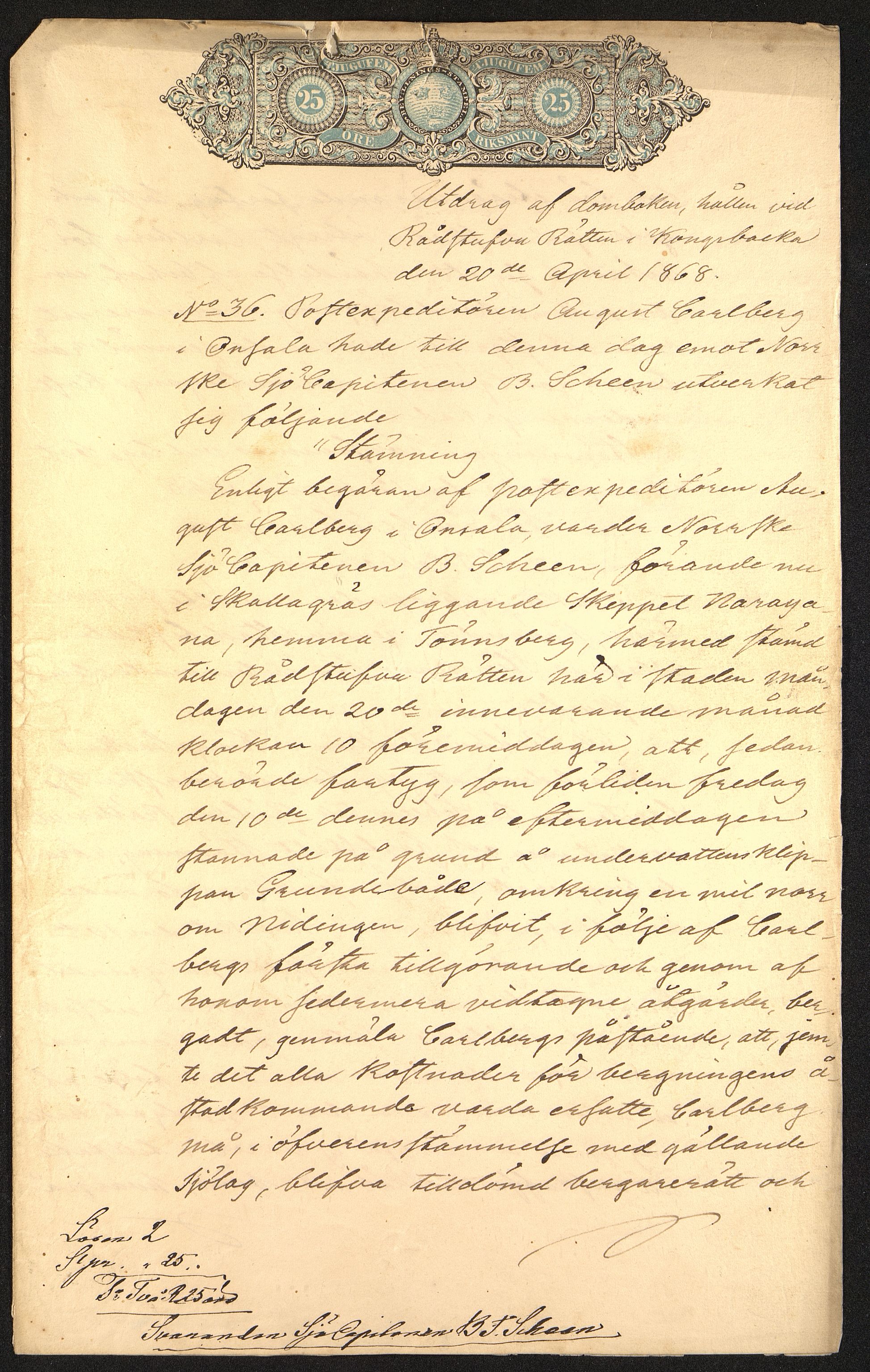 Pa 63 - Østlandske skibsassuranceforening, VEMU/A-1079/G/Ga/L0001/0012: Havaridokumenter / Narayana, 1868