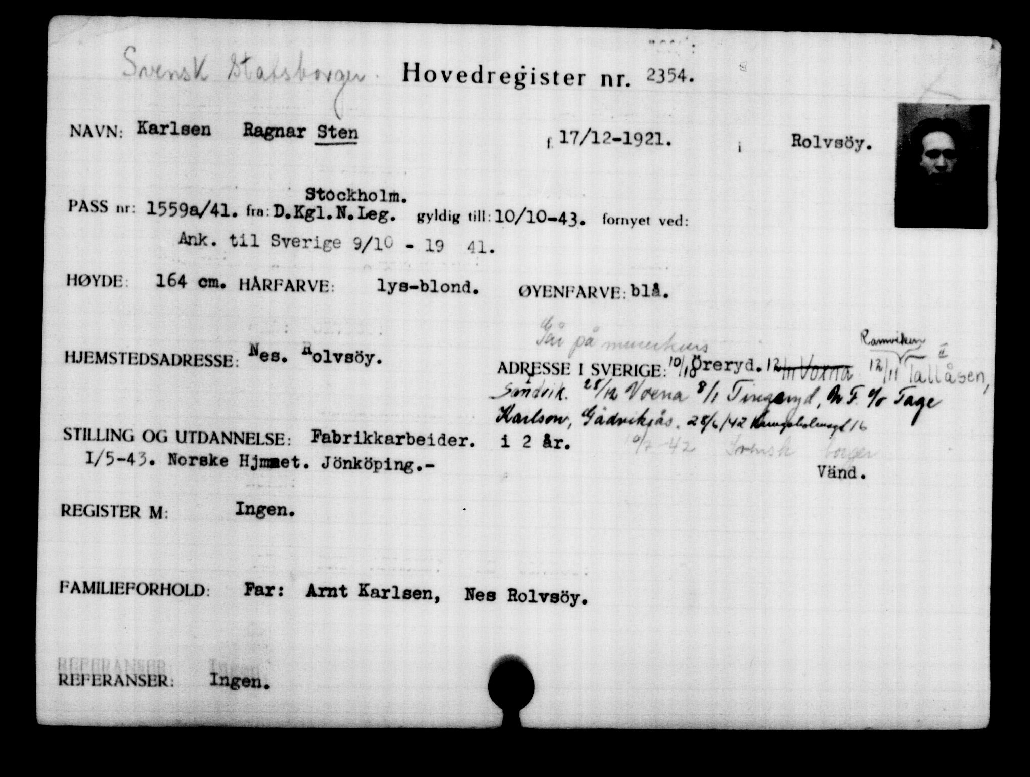 Den Kgl. Norske Legasjons Flyktningskontor, RA/S-6753/V/Va/L0003: Kjesäterkartoteket.  Flyktningenr. 2001-3495, 1940-1945, p. 500