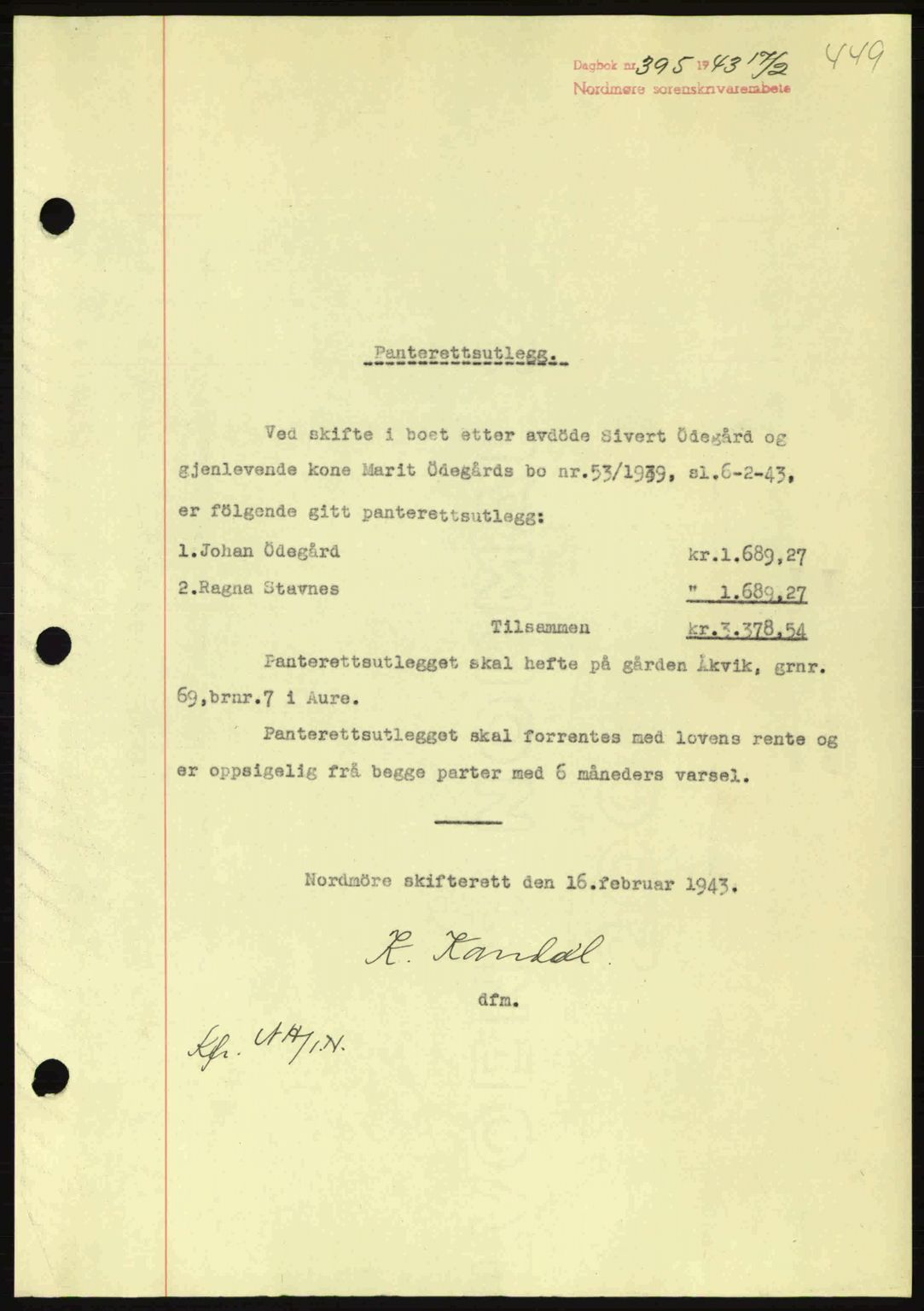 Nordmøre sorenskriveri, AV/SAT-A-4132/1/2/2Ca: Mortgage book no. B90, 1942-1943, Diary no: : 395/1943