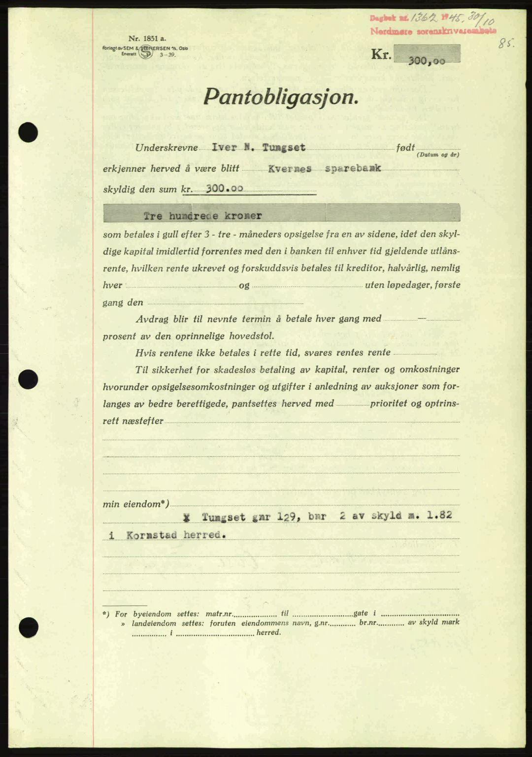 Nordmøre sorenskriveri, AV/SAT-A-4132/1/2/2Ca: Mortgage book no. B93a, 1945-1945, Diary no: : 1362/1945