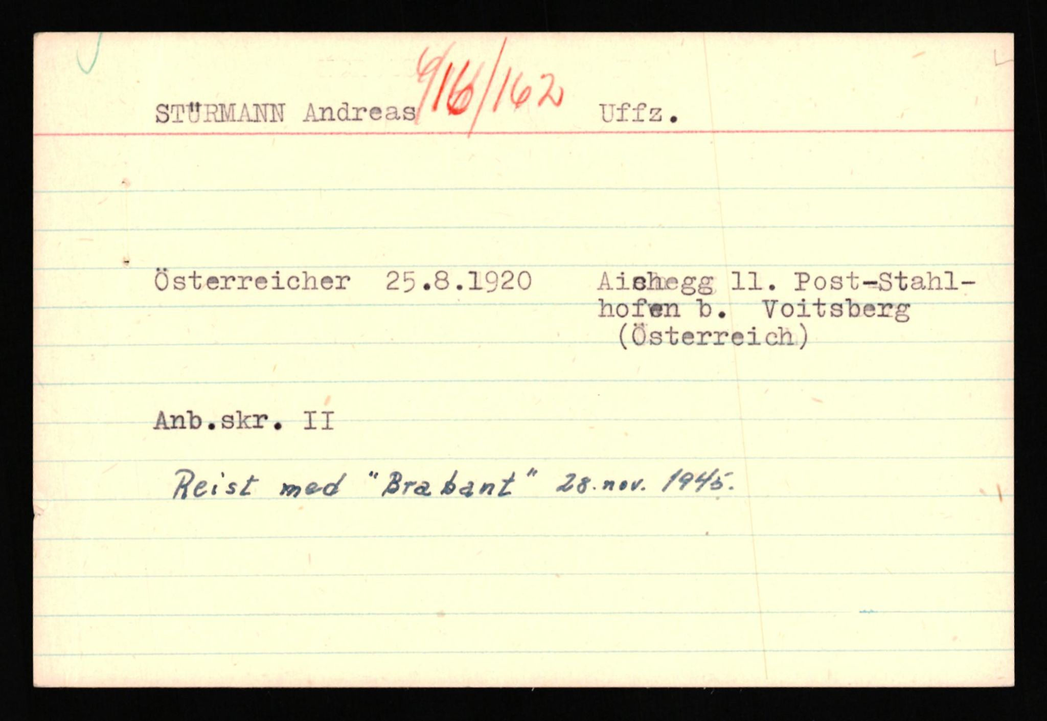 Forsvaret, Forsvarets overkommando II, AV/RA-RAFA-3915/D/Db/L0040: CI Questionaires. Tyske okkupasjonsstyrker i Norge. Østerrikere., 1945-1946, p. 259