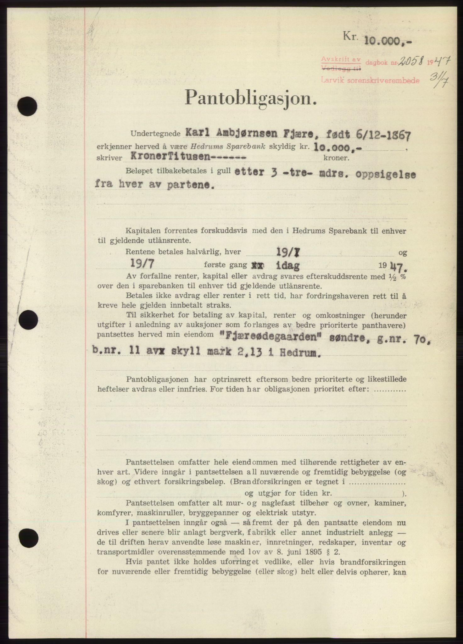 Larvik sorenskriveri, AV/SAKO-A-83/G/Ga/Gac/L0012: Mortgage book no. B-12, 1947-1947, Diary no: : 2058/1947