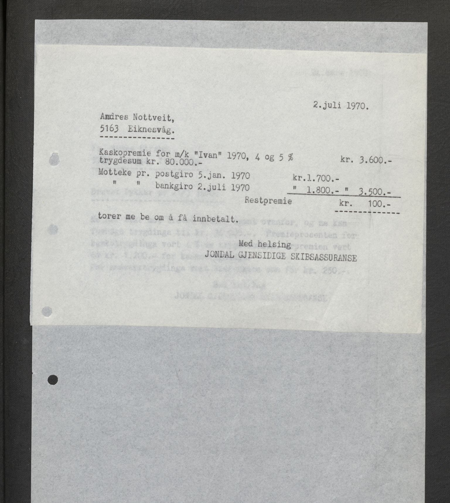 Jondal Skipsassuranseforening, AV/SAB-SAB/PA-0276/E/L0132: Korrespondanse , 1970-1977