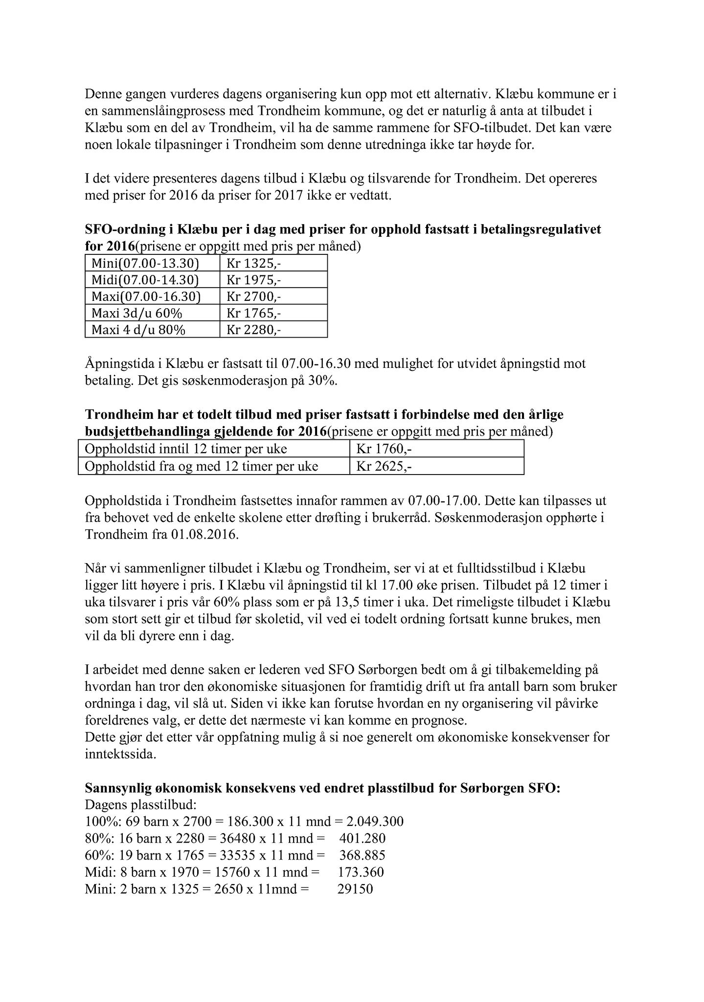 Klæbu Kommune, TRKO/KK/01-KS/L010: Kommunestyret - Møtedokumenter, 2017, p. 51