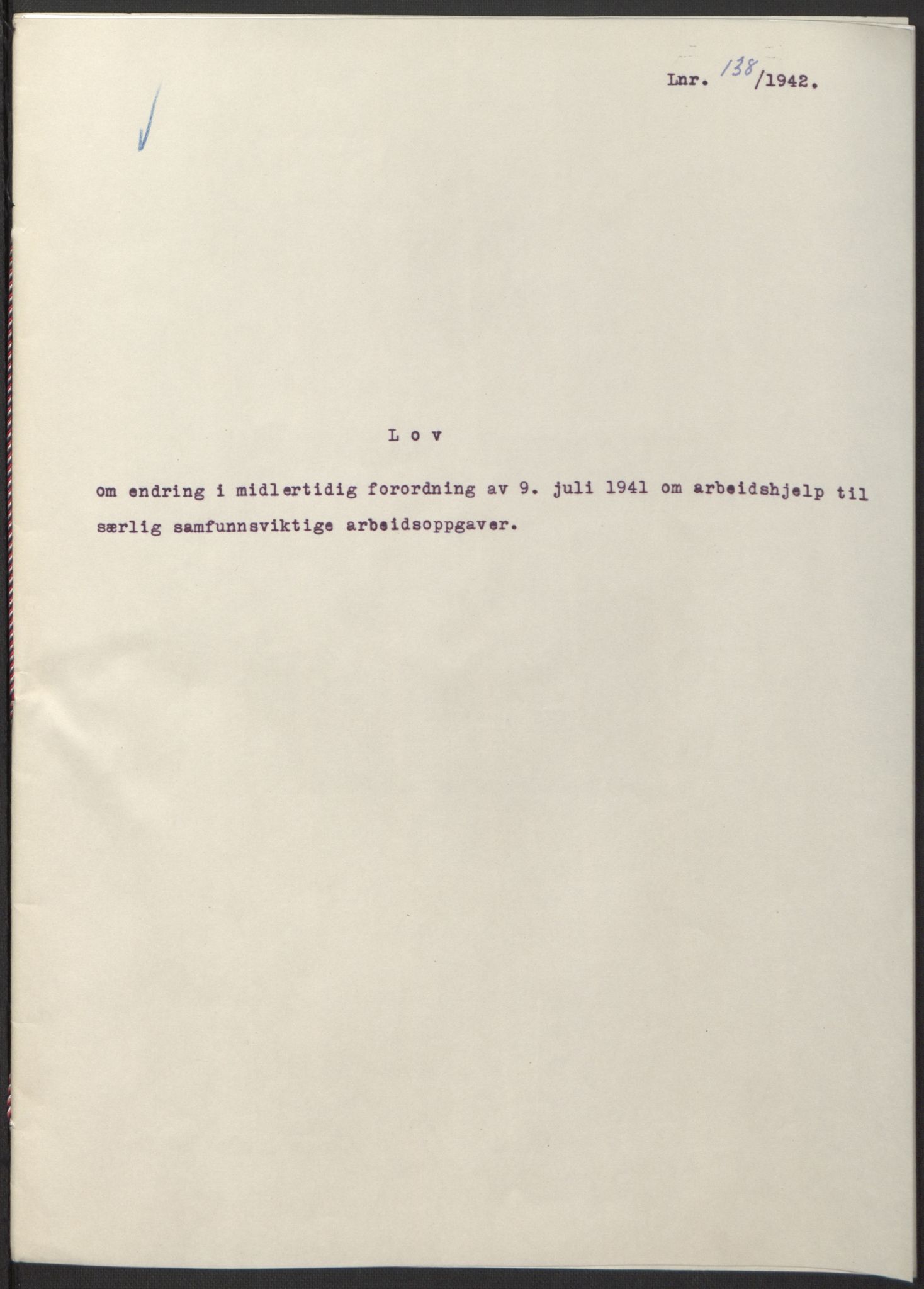 NS-administrasjonen 1940-1945 (Statsrådsekretariatet, de kommisariske statsråder mm), RA/S-4279/D/Db/L0098: Lover II, 1942, p. 89